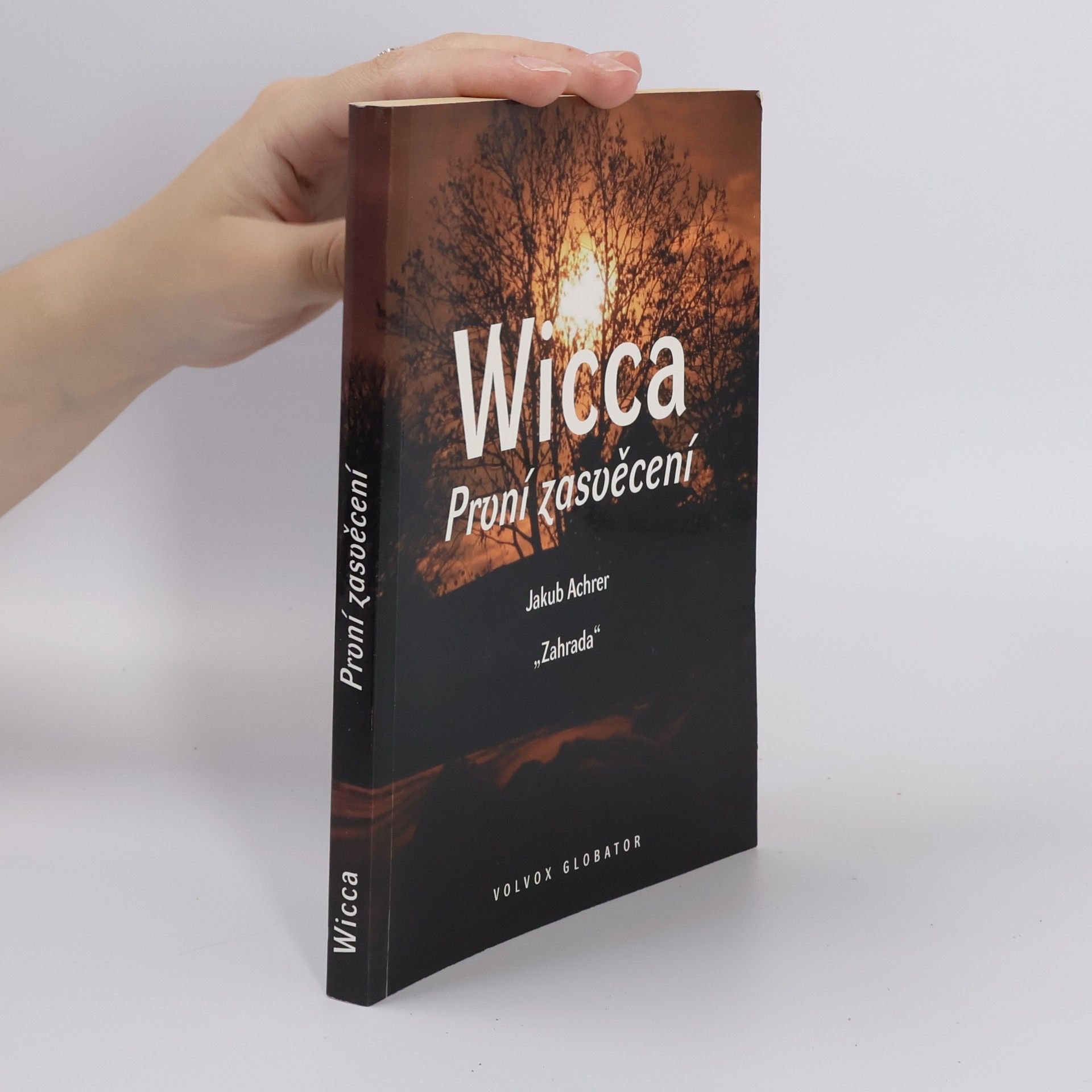 Jakub Achrer Wicca: První zasvěcení