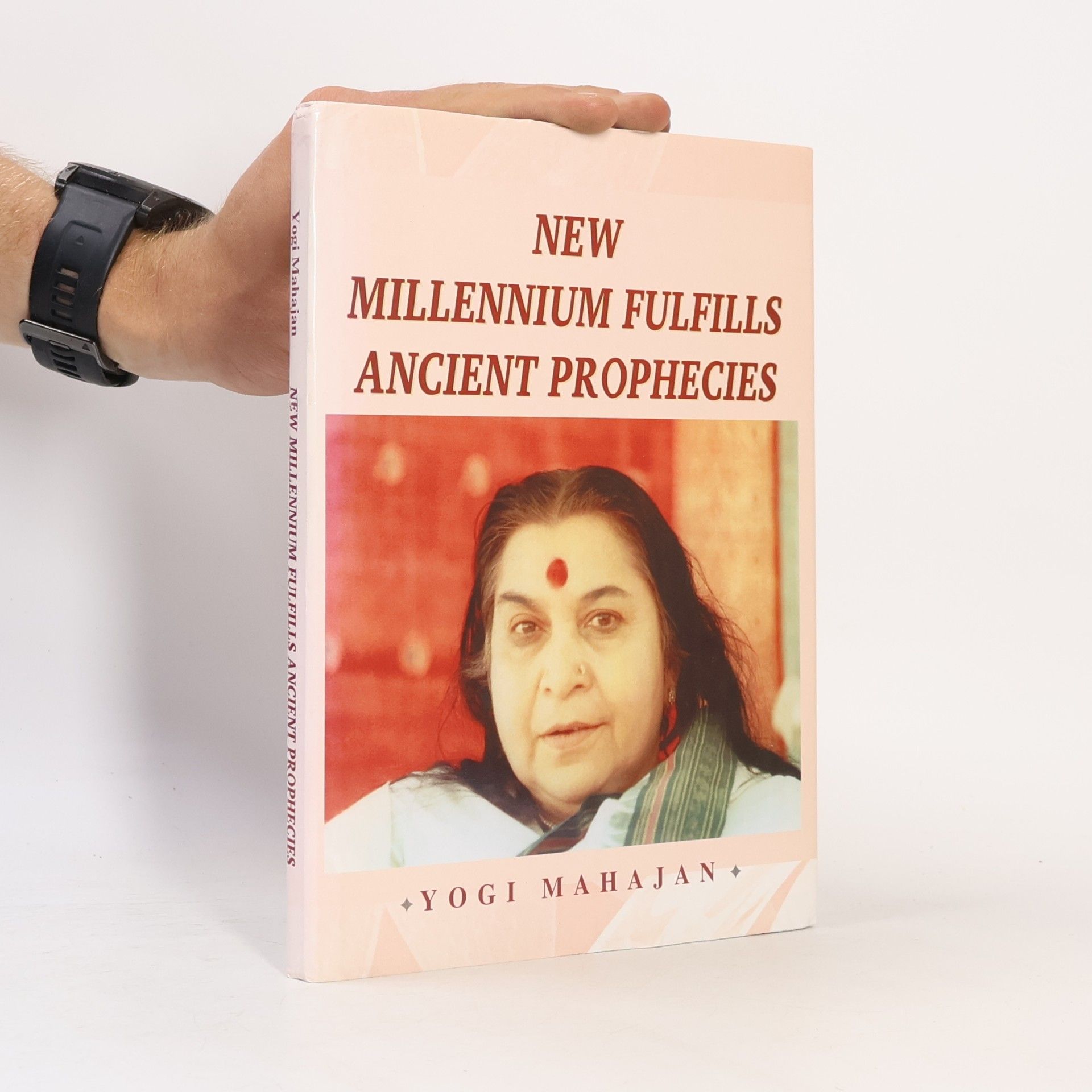 Yogi Mahajan New Millennium Fulfills Ancient Prophecies