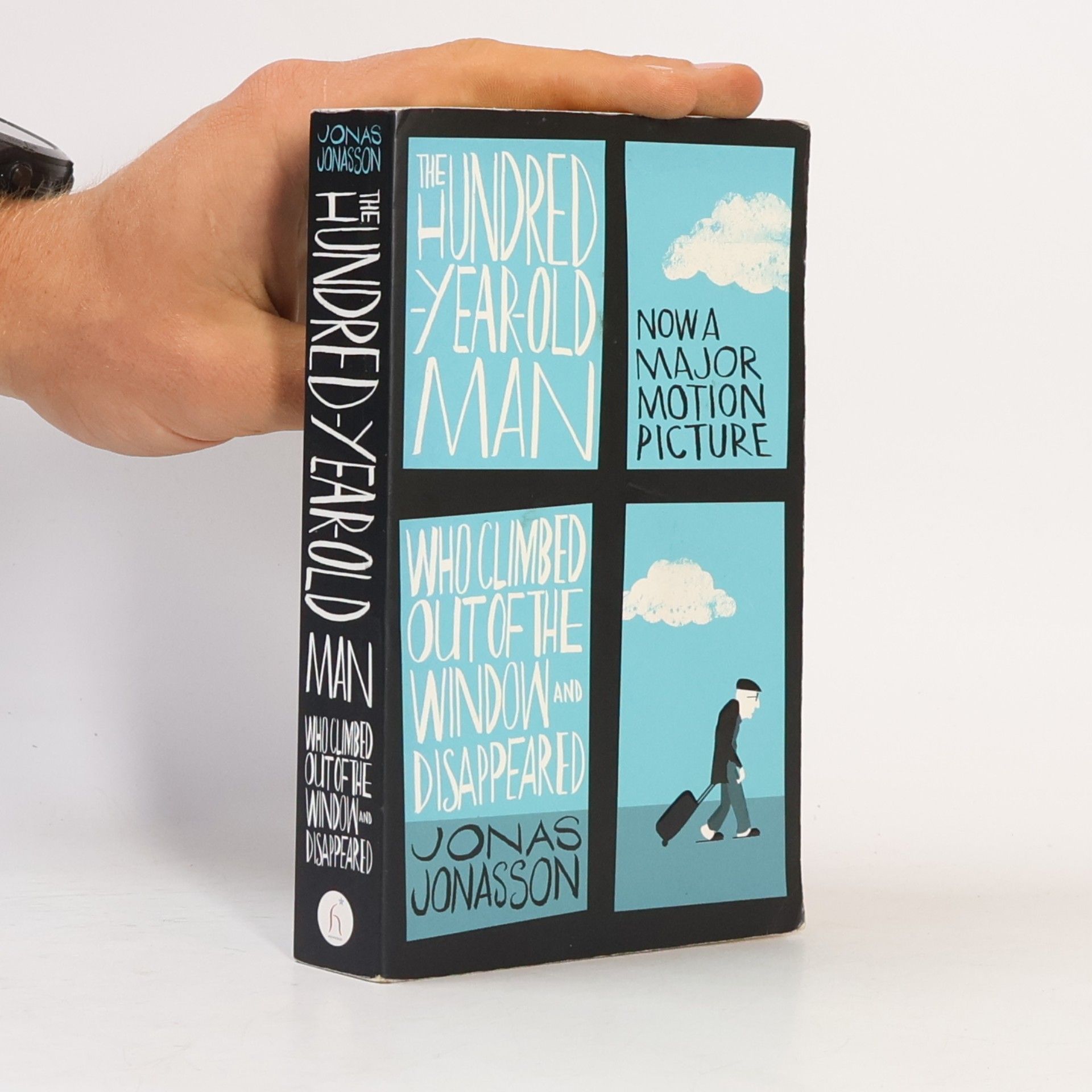 Jonas Jonasson The Hundred-Year-Old Man Who Climbed Out of the Window and Disappeared