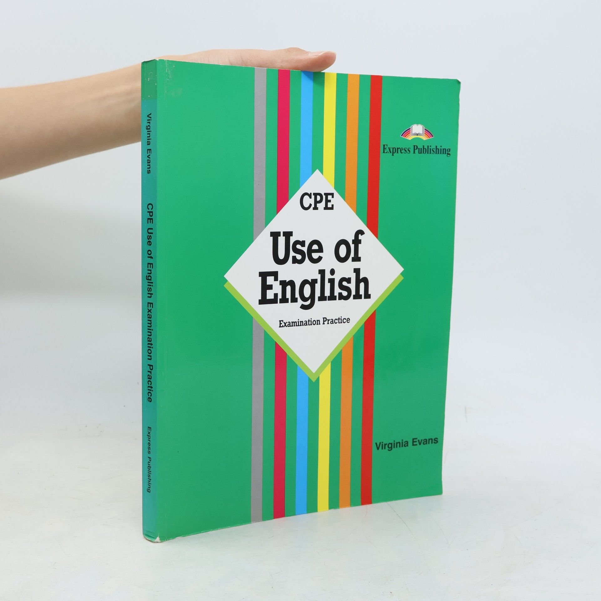Virginia Evans Use of English. Examination Practice