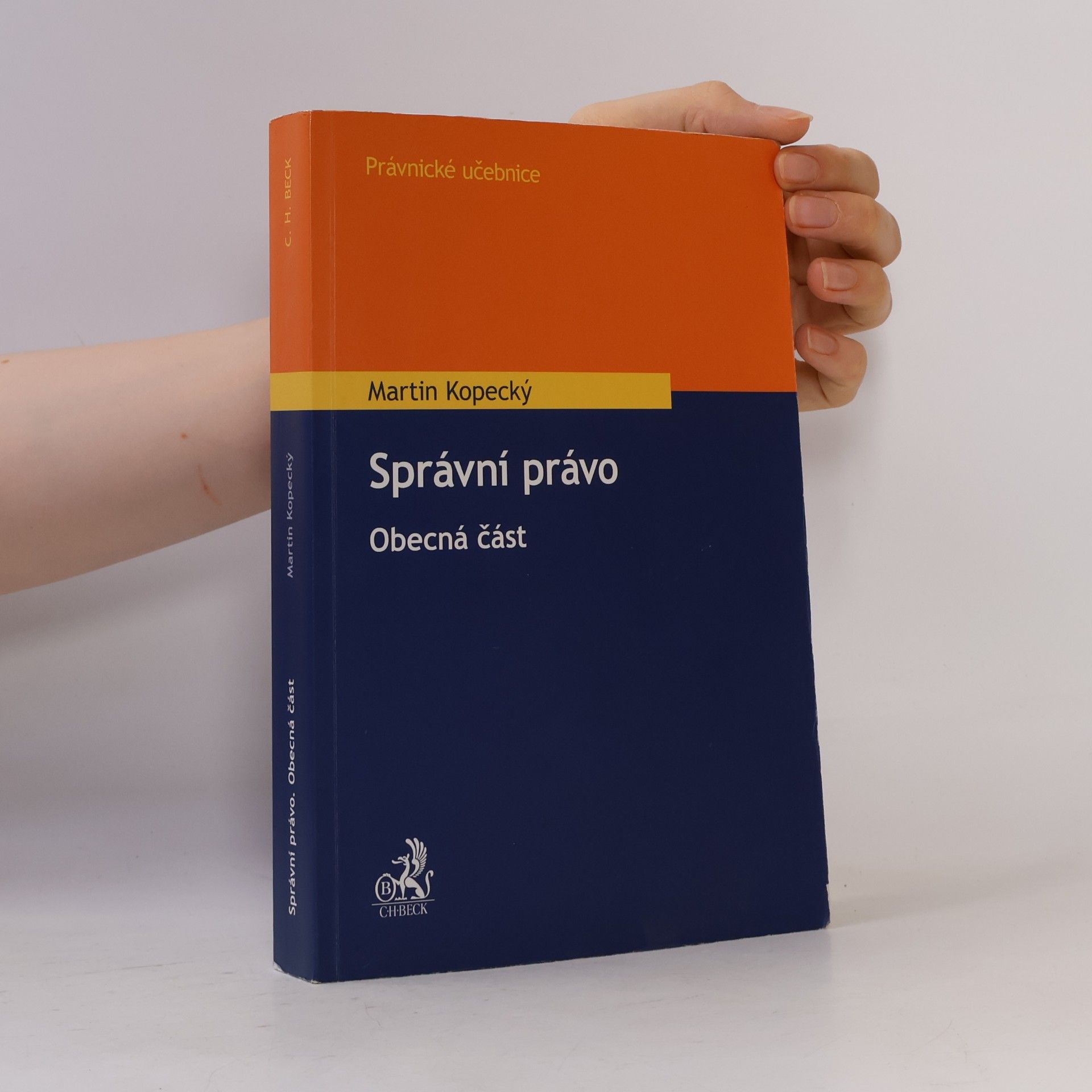 Martin Kopecký Správní právo. Obecná část