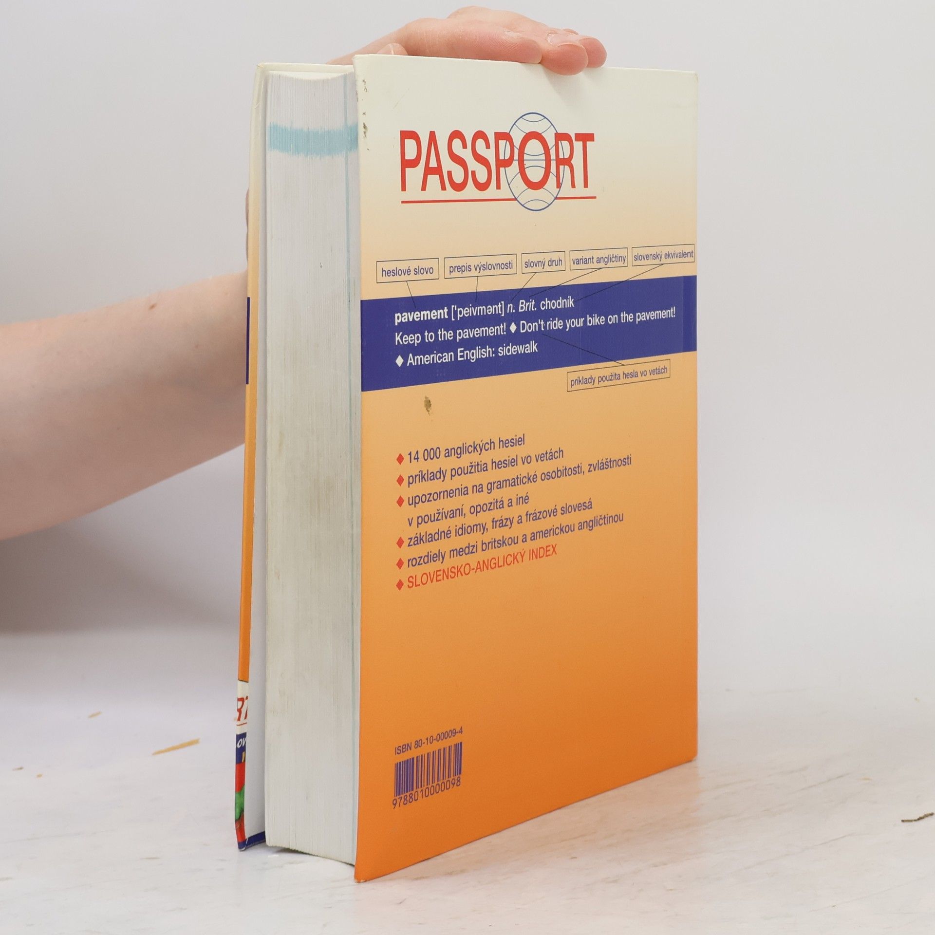 Autorenkollektiv Passport - anglicko-slovenský slovník : s príkladmi použitia hesiel vo vetách = Passport - English-Slovak learner's dictionary Passport - English-Slovak learner's dictionary