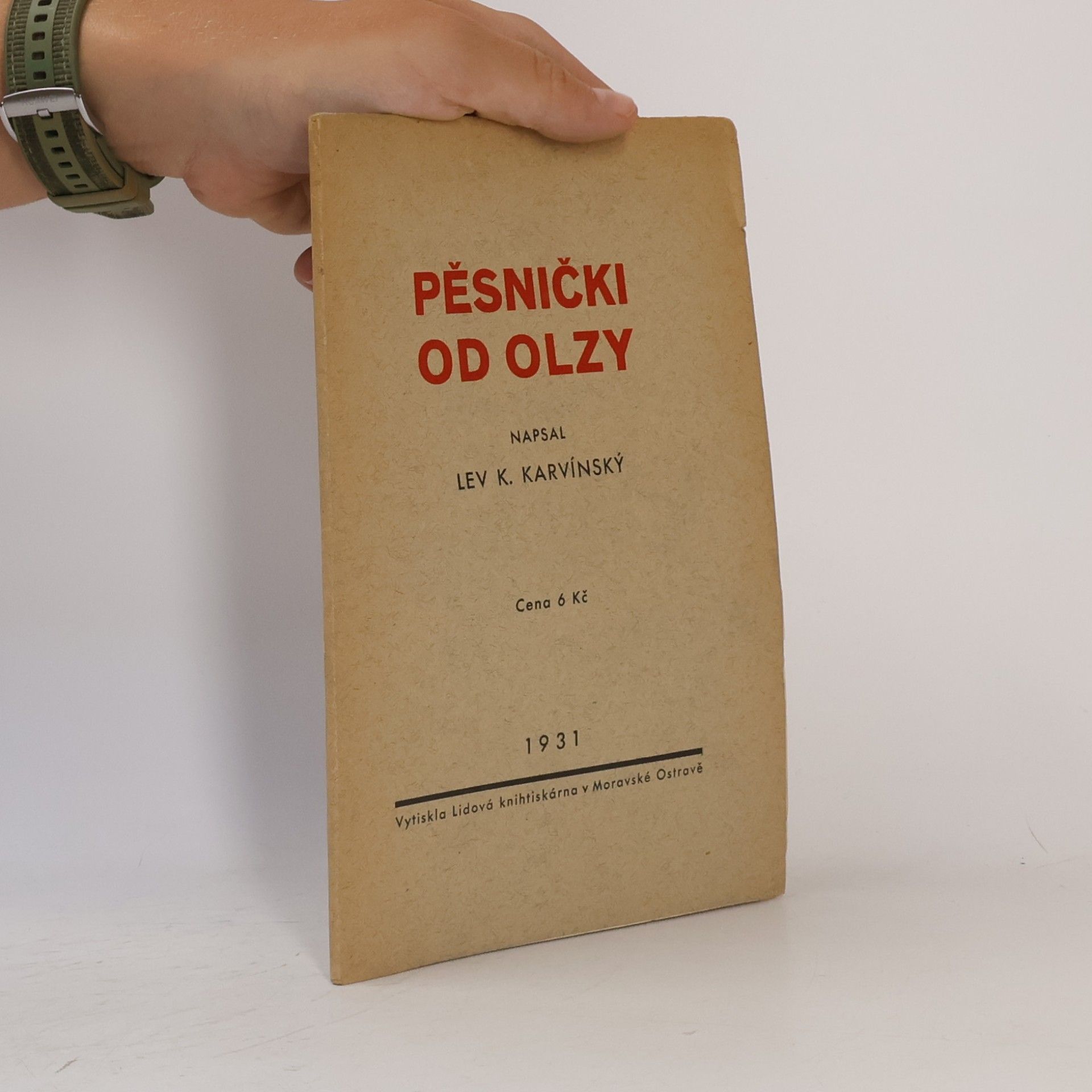 Lev K. Karvínský Pěsnički od Olzy