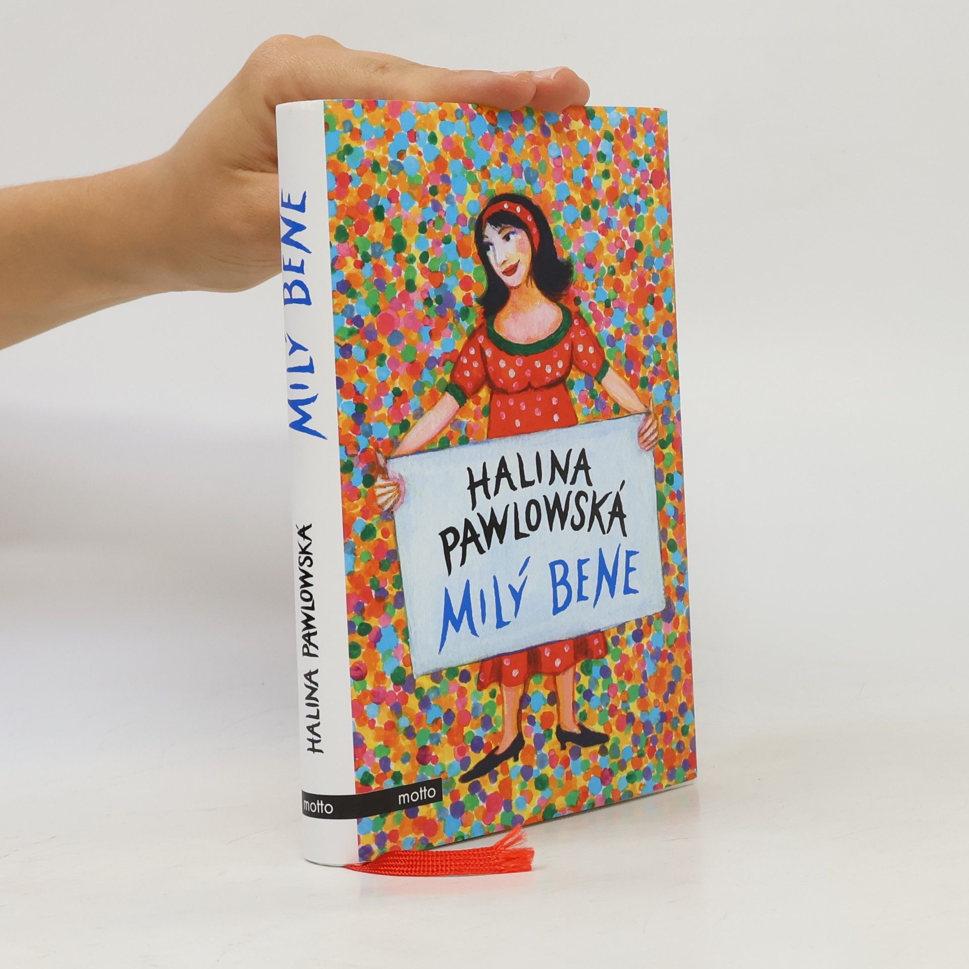 Halina Pawlowská Milý Bene