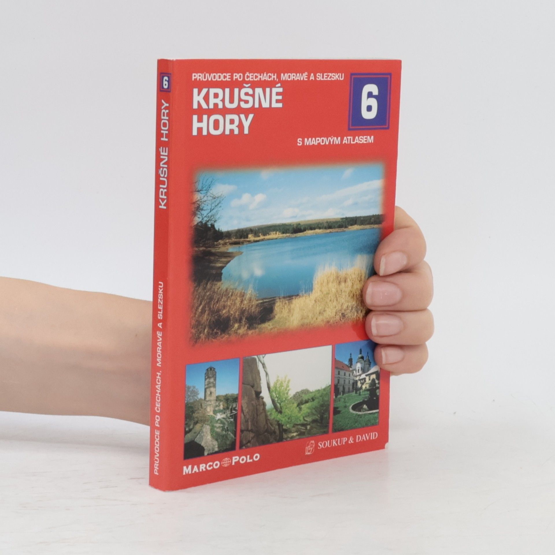Petr David Krušné hory 6 : s mapovým atlasem
