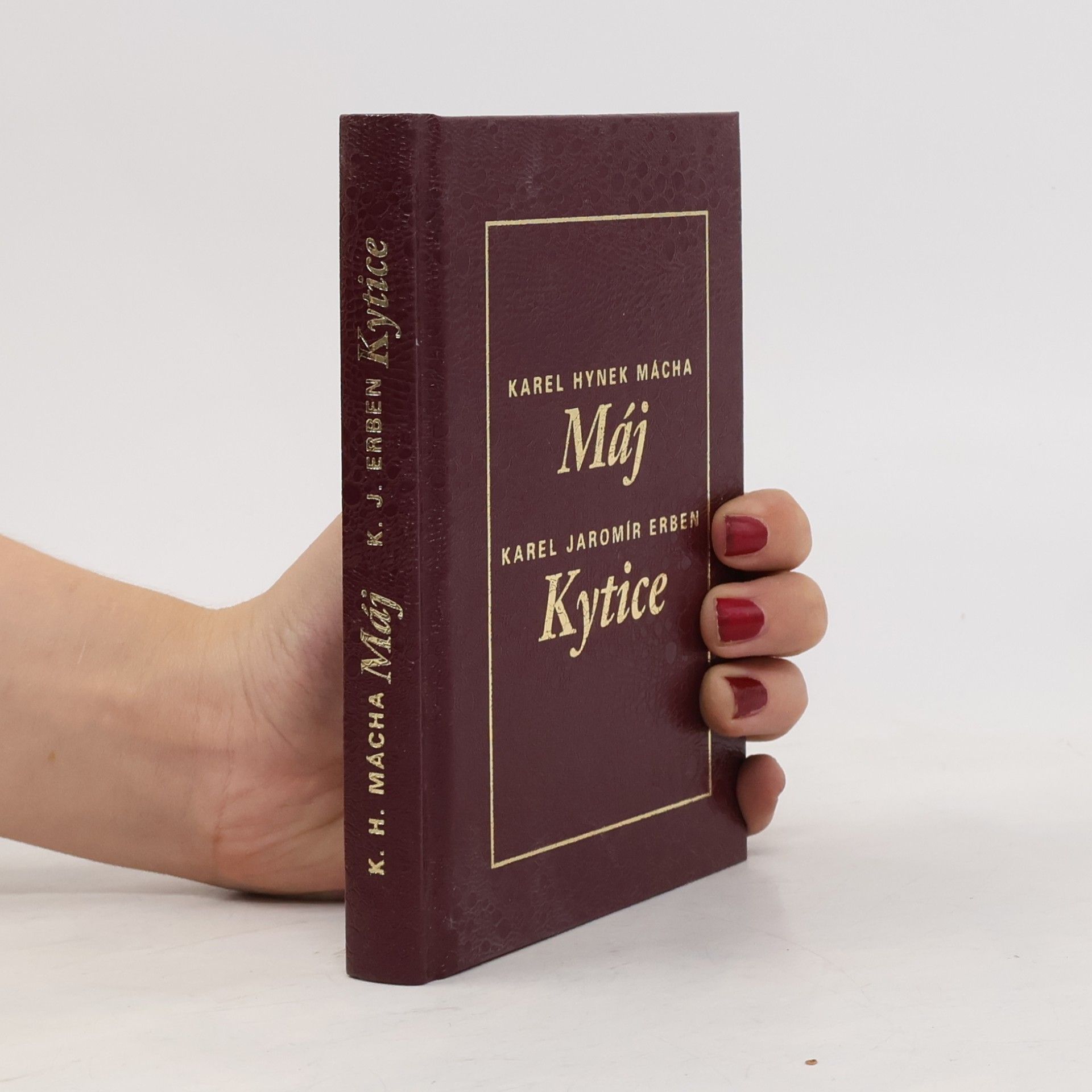 Karel Jaromír Erben To nejlepší z poezie 19. století: Máj, Kytice