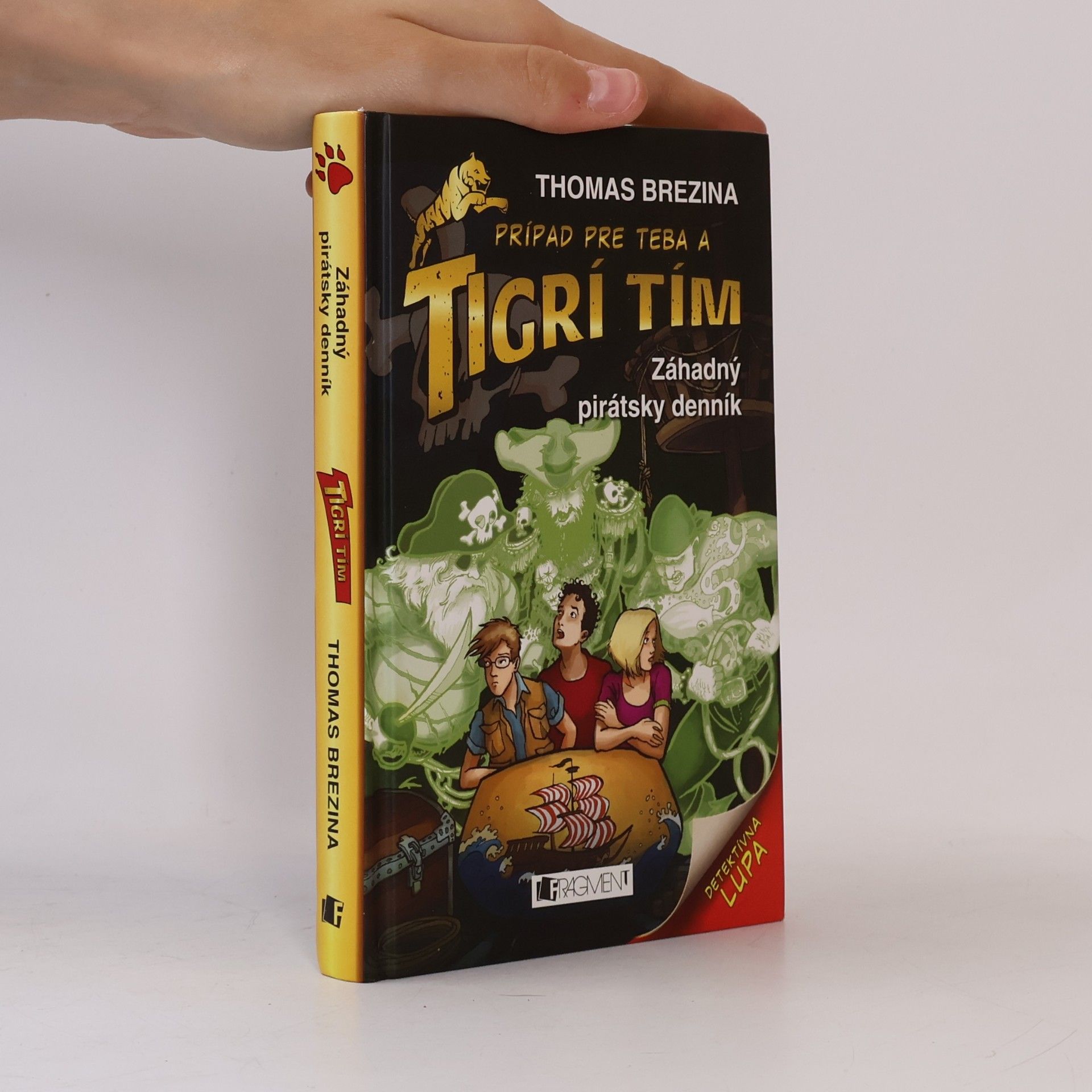 Thomas Brezina Tigrí tím Záhadný pirátsky denník