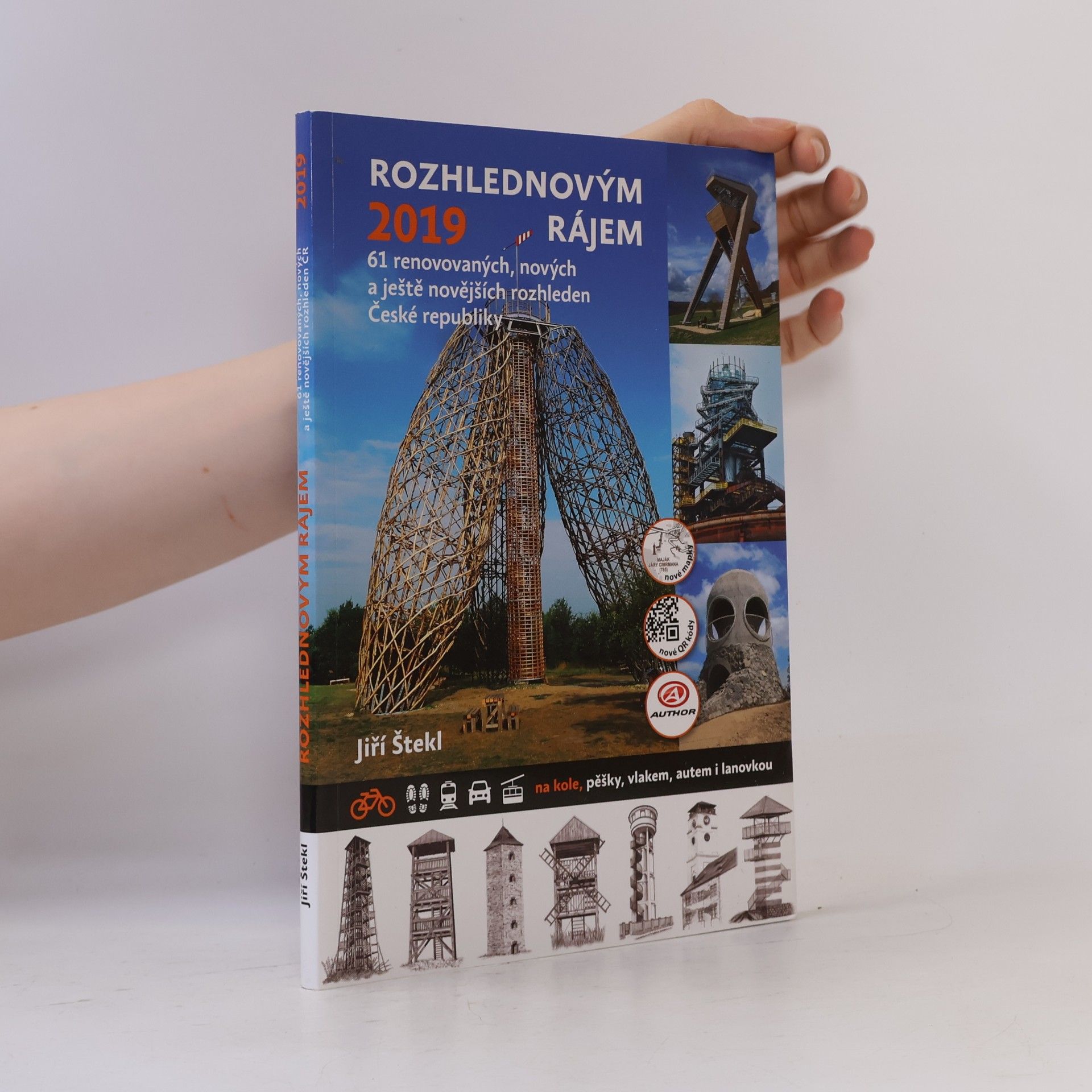 Jiří Štekl Rozhlednovým rájem 2019