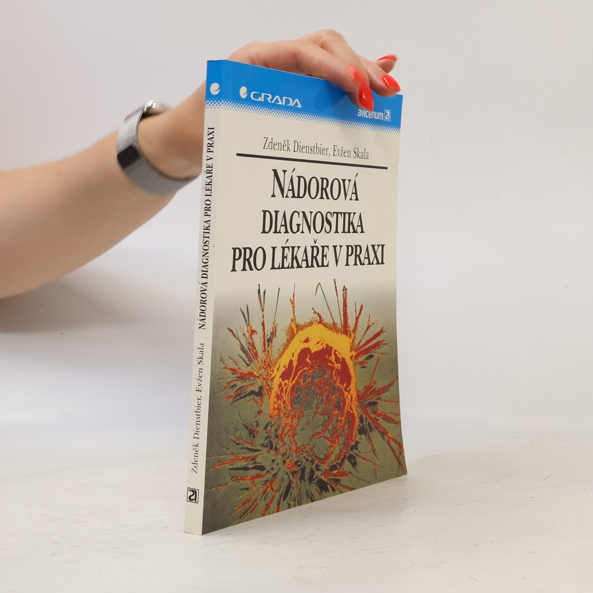 Evžen Skala Nádorová diagnostika pro lékaře v praxi