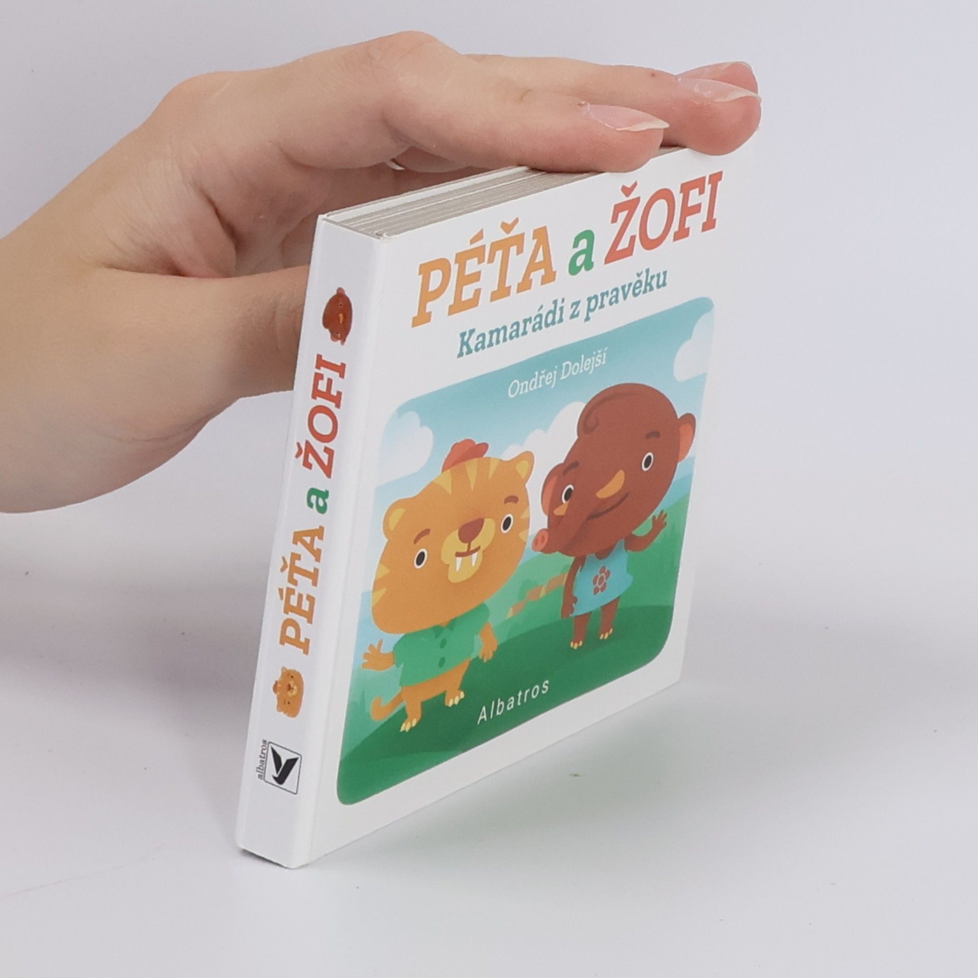 Ondřej Dolejší Kamarádi z pravěku: Péťa a Žofi