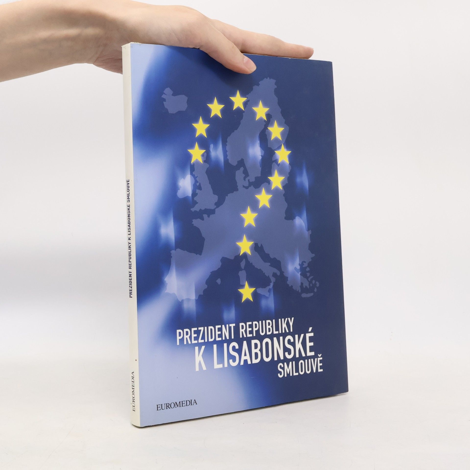 Prezident republiky k Lisabonské smlouvě