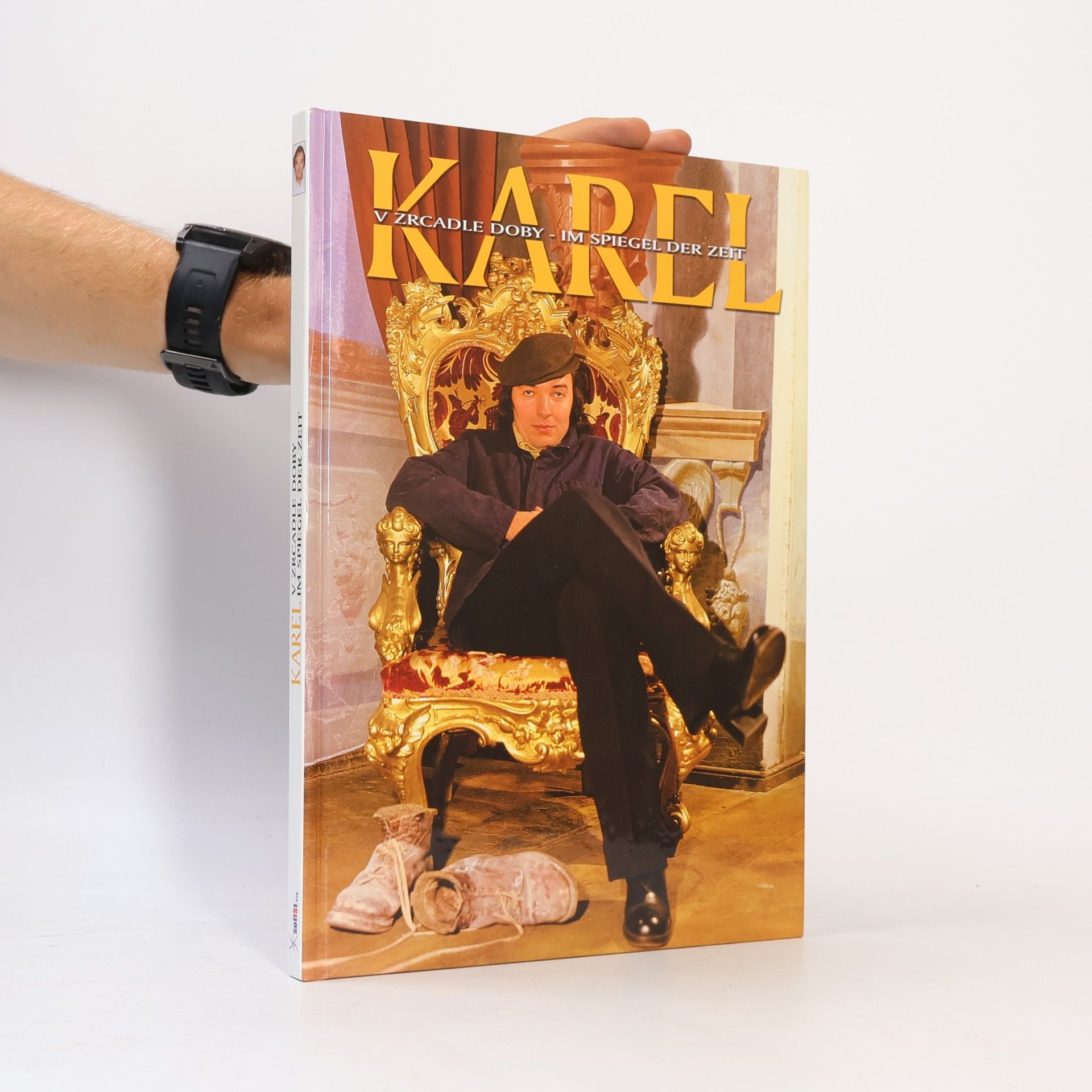 Karel. V zrcadle doby. Im Spiegel der Zeit