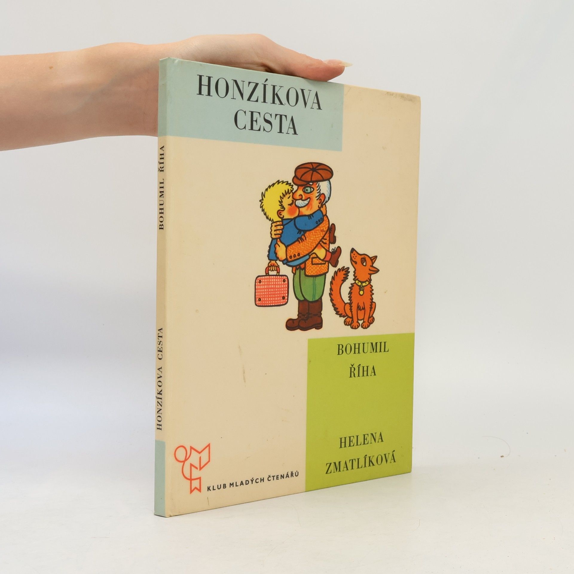 Bohumil Říha Honzíkova cesta