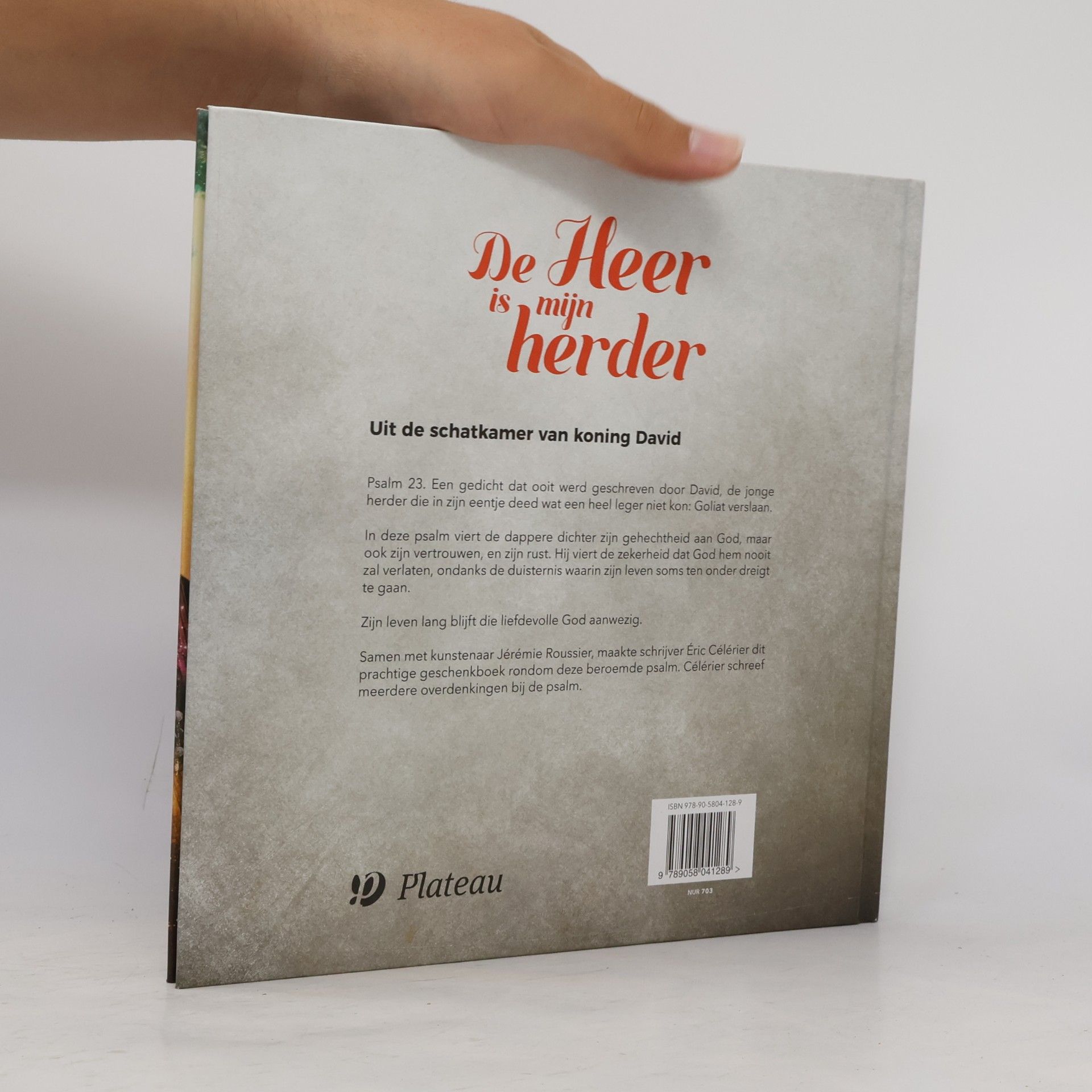 Éric Célerier De Heer is mijn herder: uit de schatkamer van Koning David