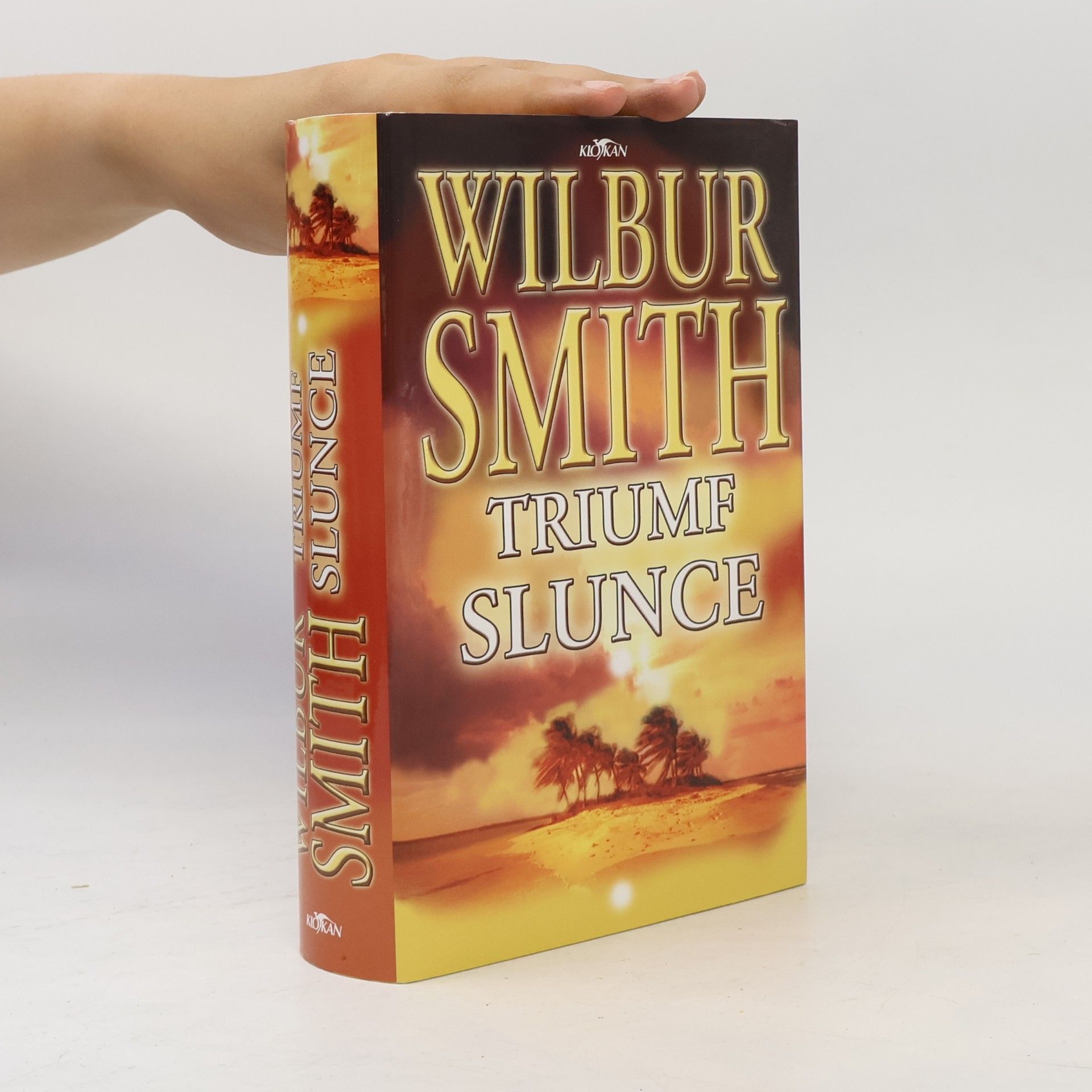 Wilbur Smith Triumf slunce