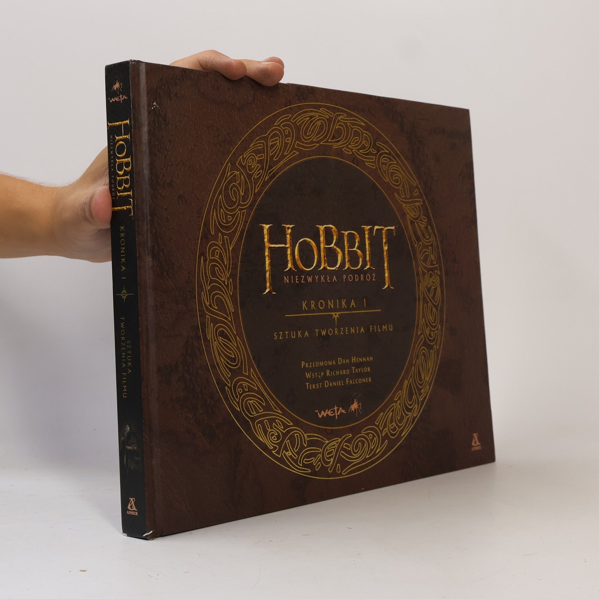 Kolektív autorov Hobbit Niezwykła podróż Kronika 1: Sztuka tworzenia filmu