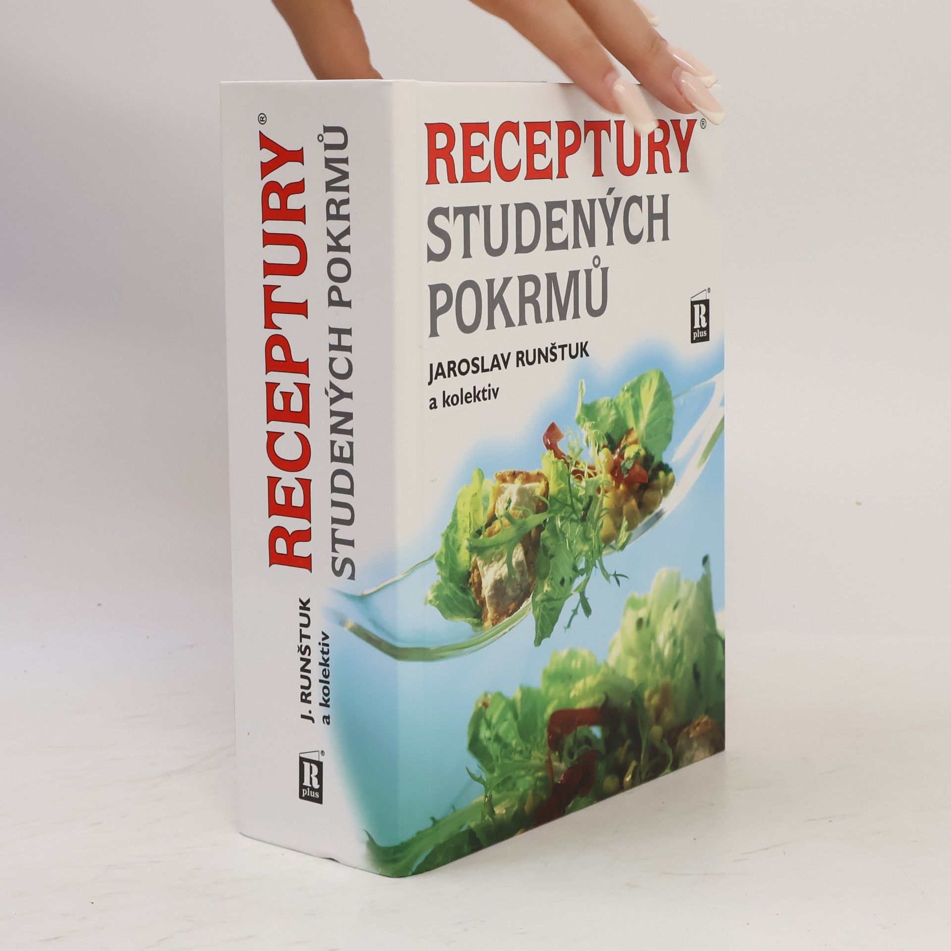 Jaroslav Runštuk Receptury studených pokrmů