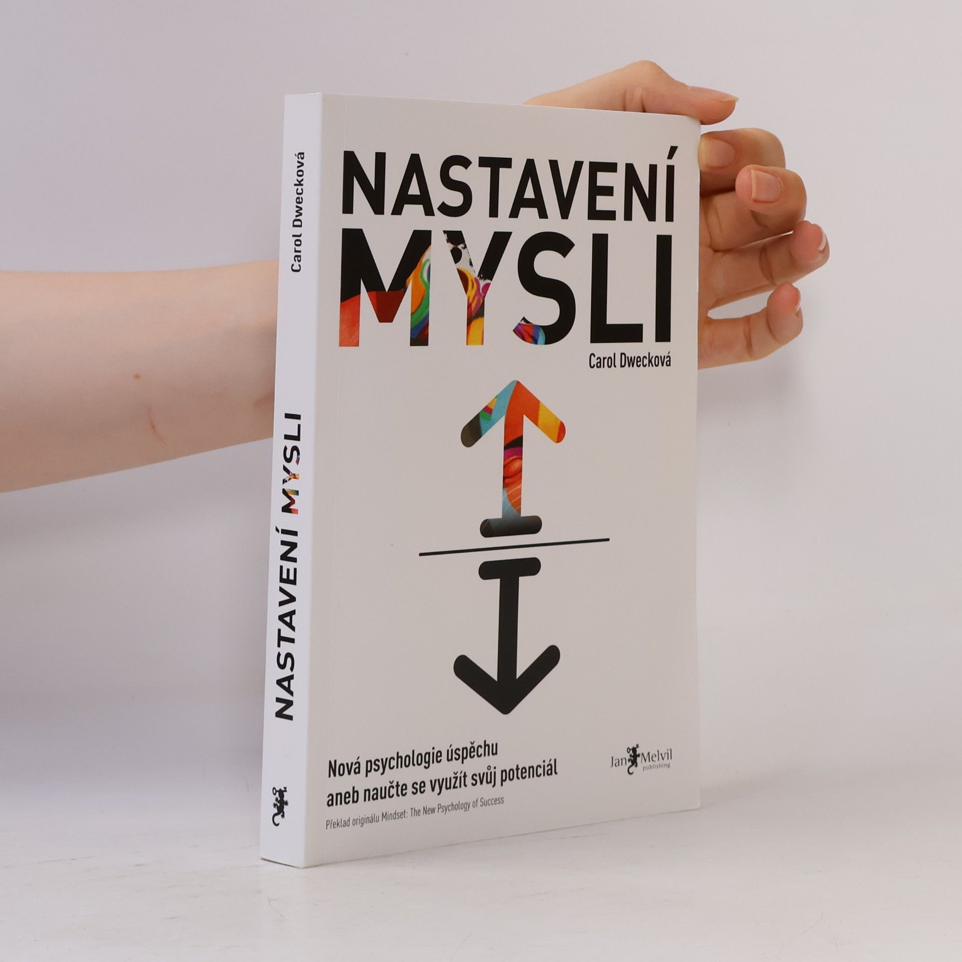 Carol Dweck Nastavení mysli