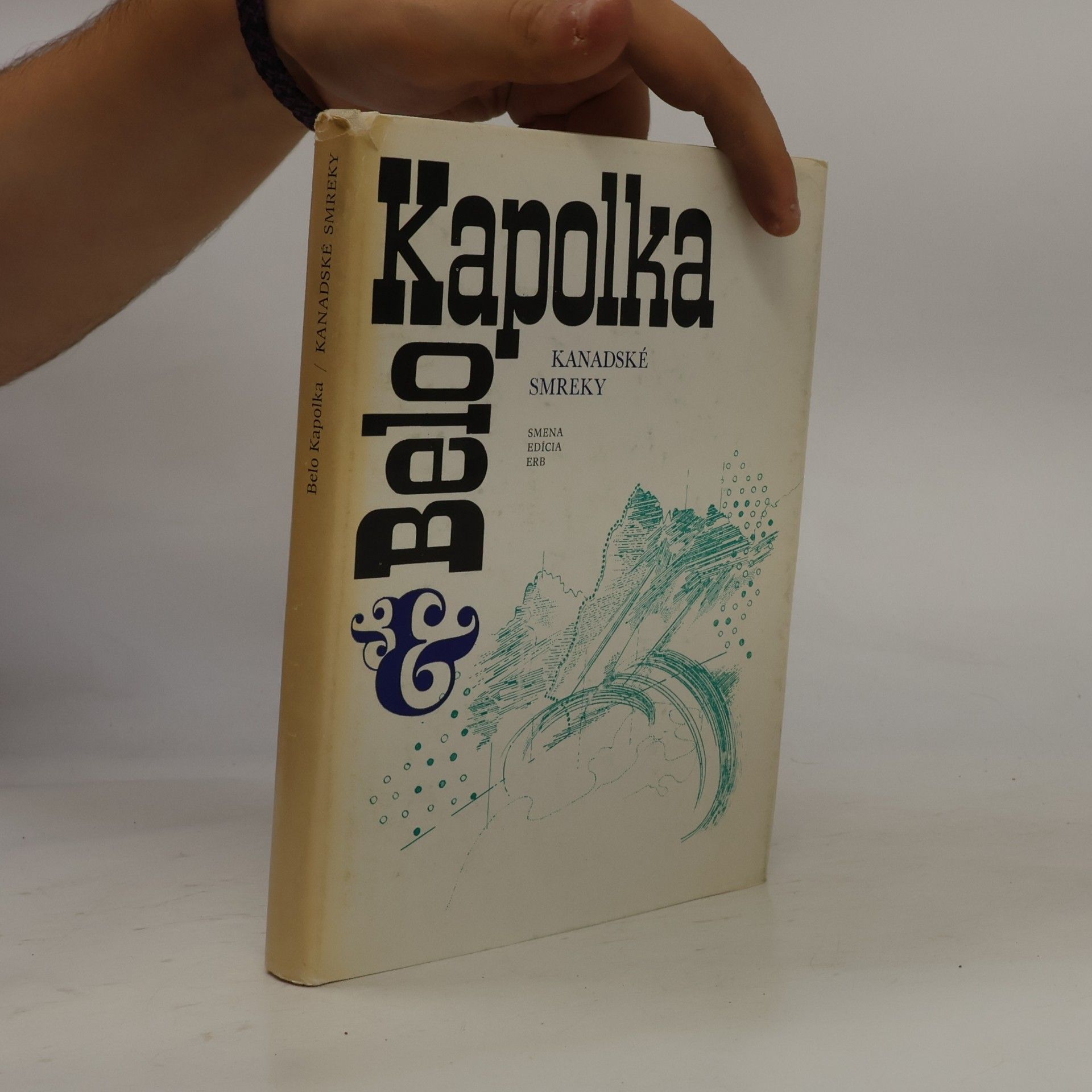 Belo Kapolka Kanadské smreky