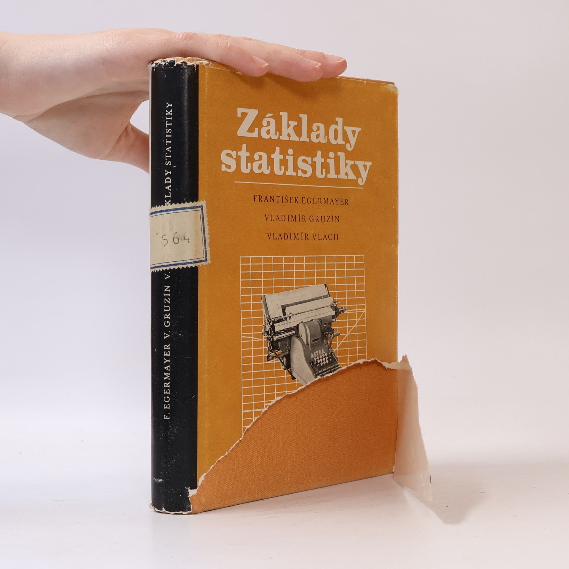 František Egermayer Základy statistiky