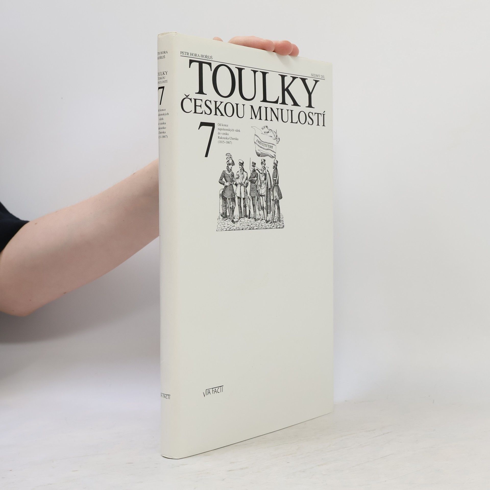 Petr Hora Hořejš Toulky českou minulostí 7