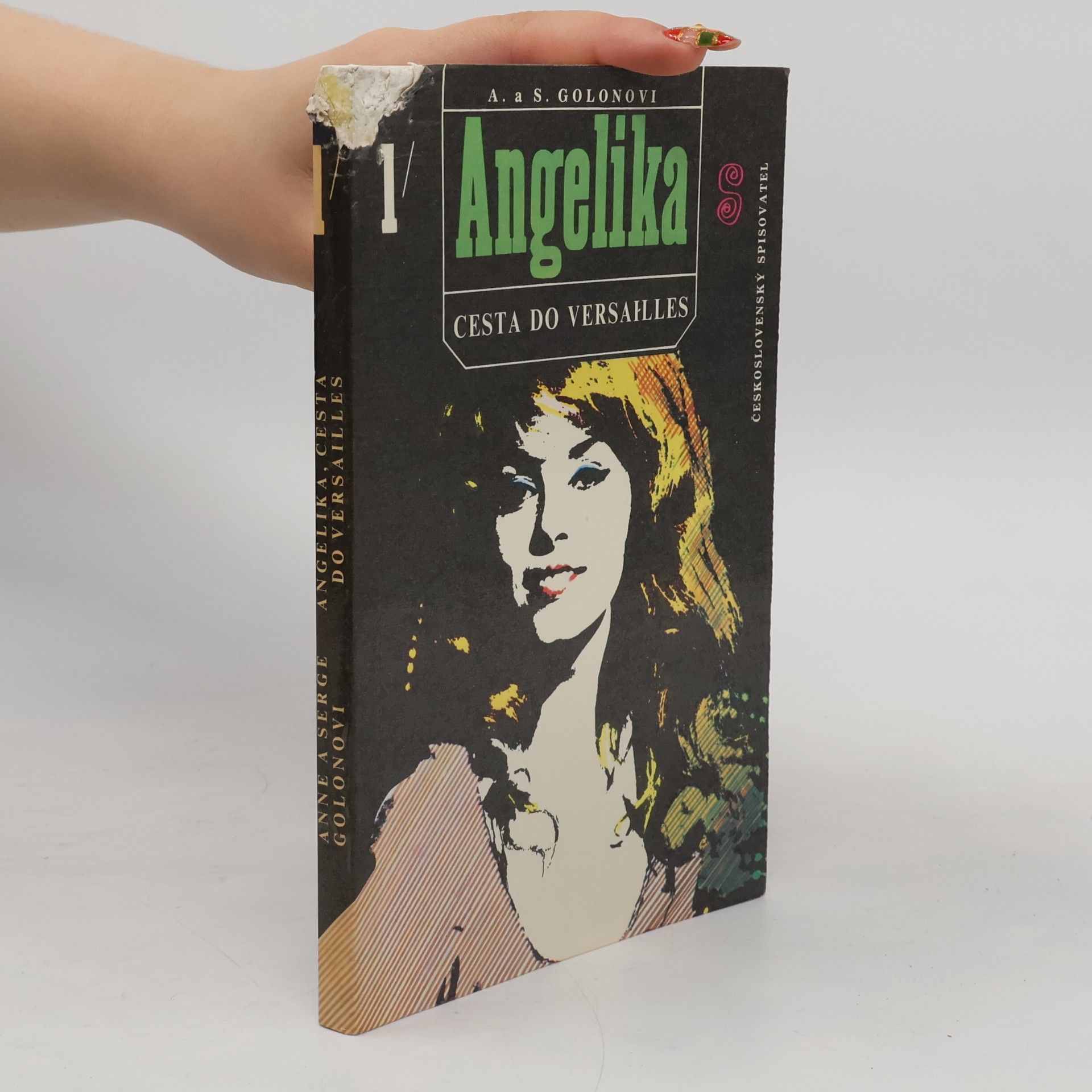 Anne Golon Angelika 1. Cesta do Versailles