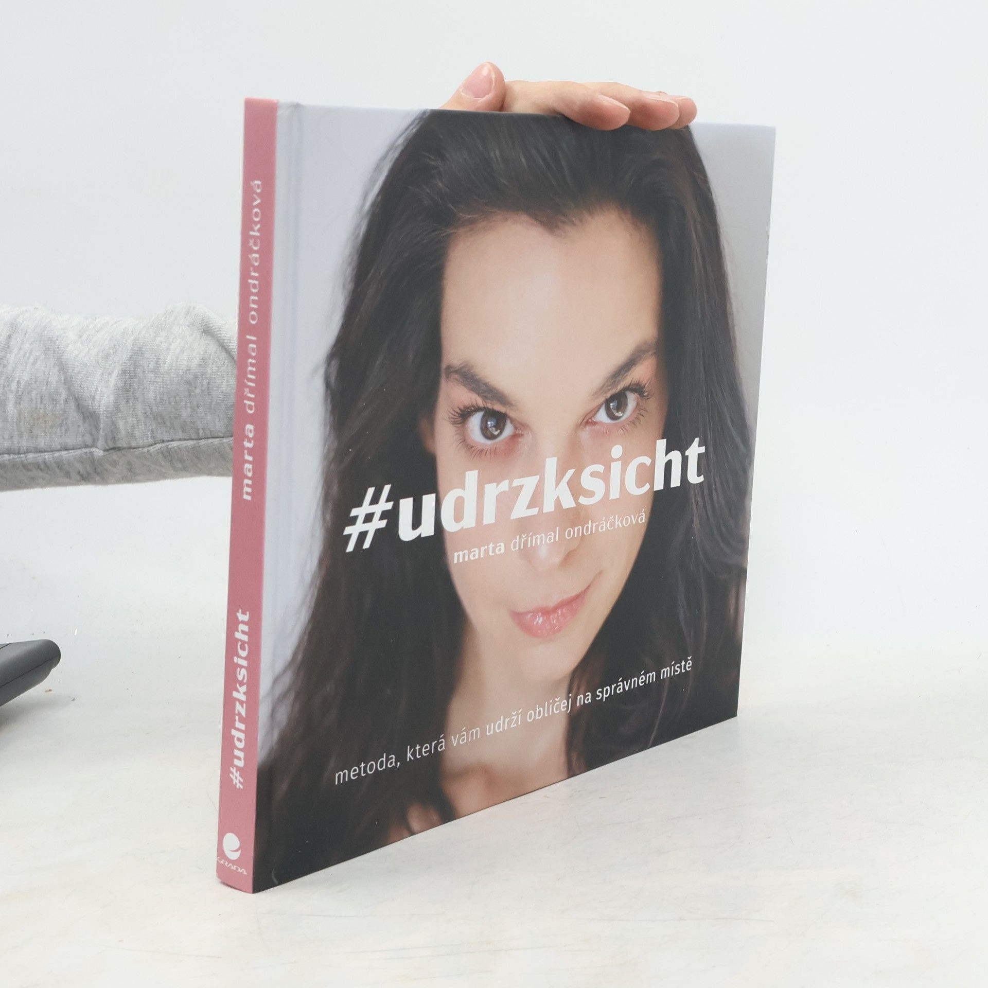 Marta Dřímal Ondráčková #udrzksicht: Metoda, která vám udrží obličej na správném místě