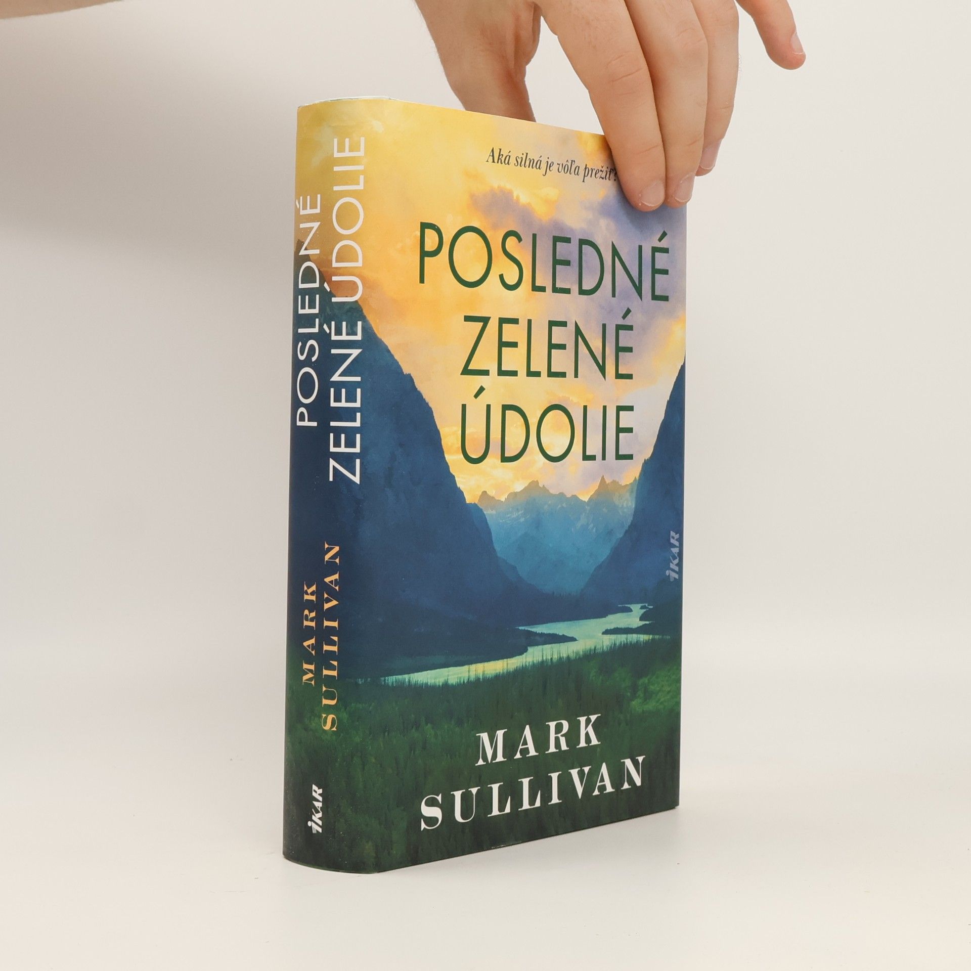 Mark T. Sullivan Posledné zelené údolie