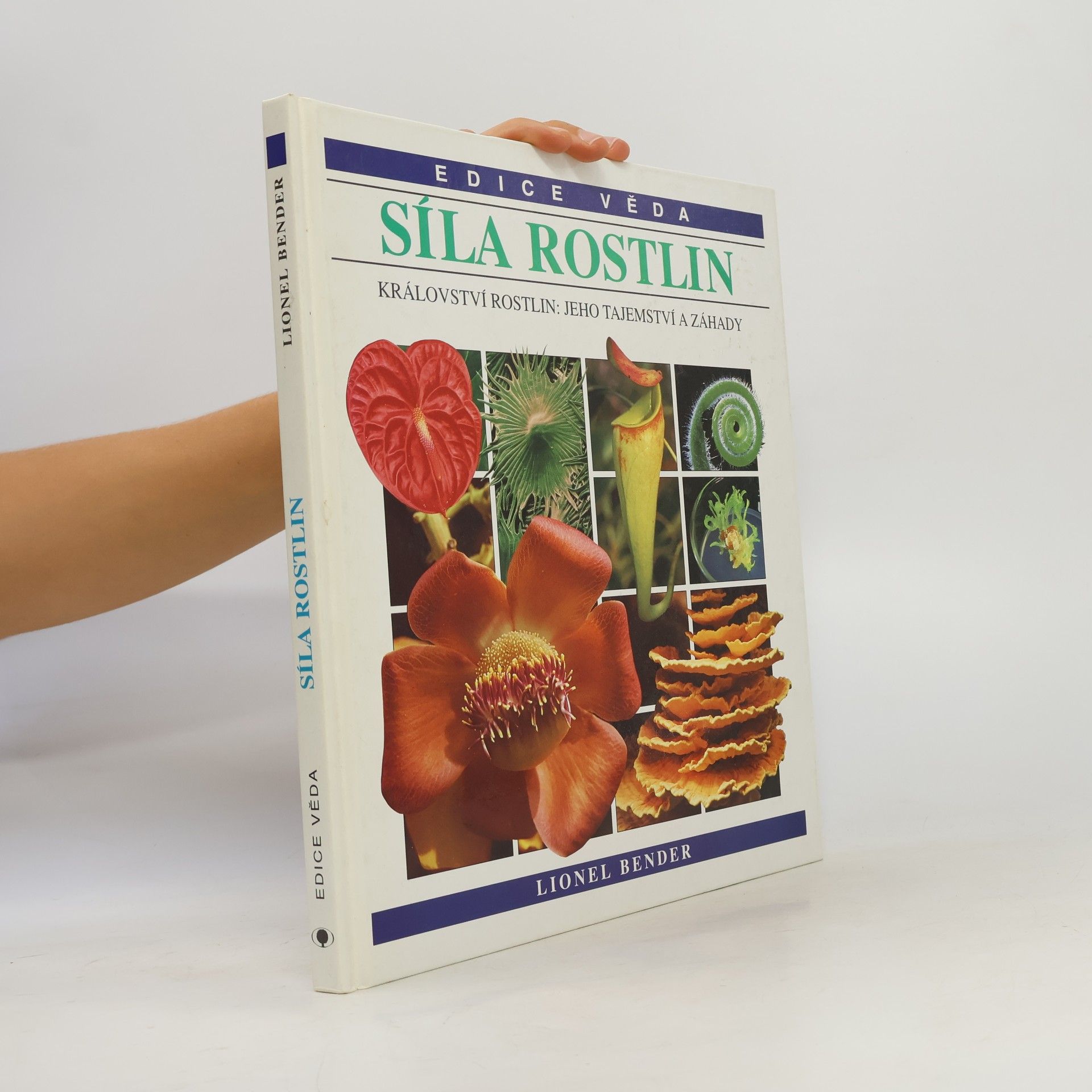 Lionel Bender Síla rostlin