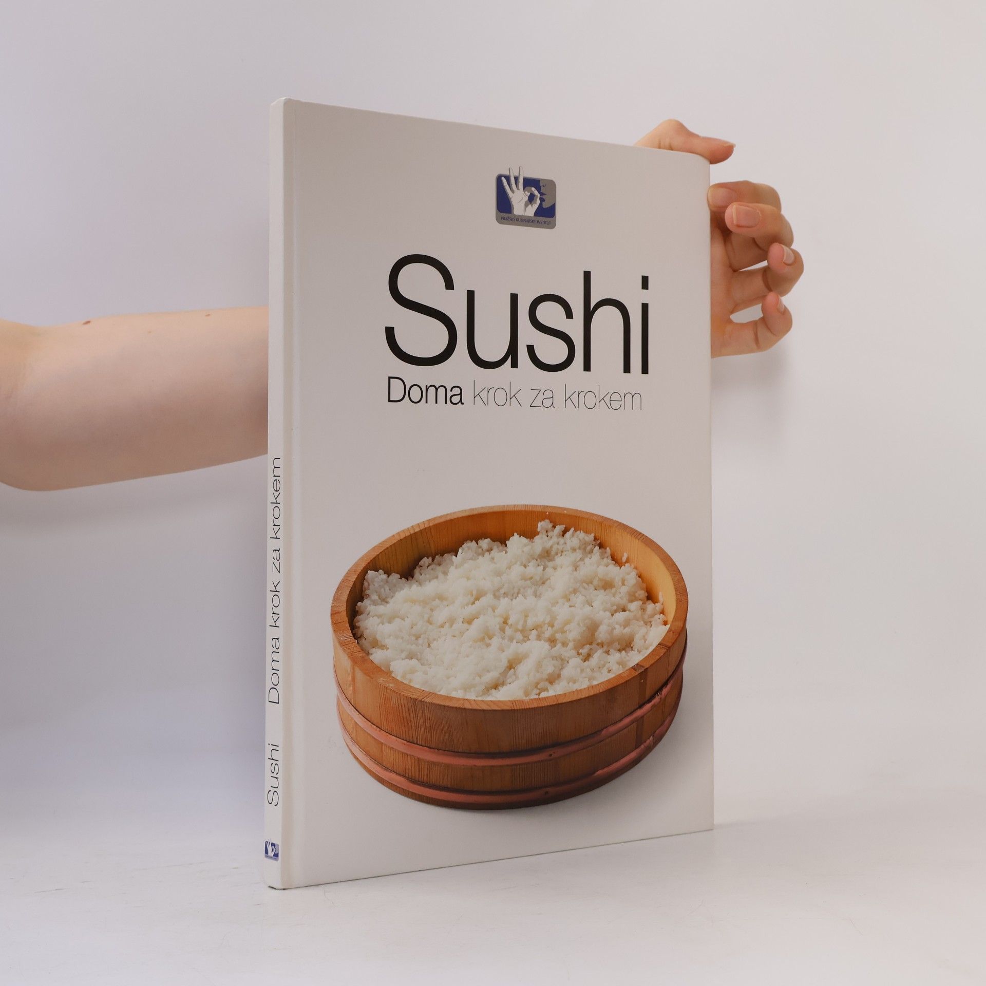 Various authors Sushi : doma krok za krokem