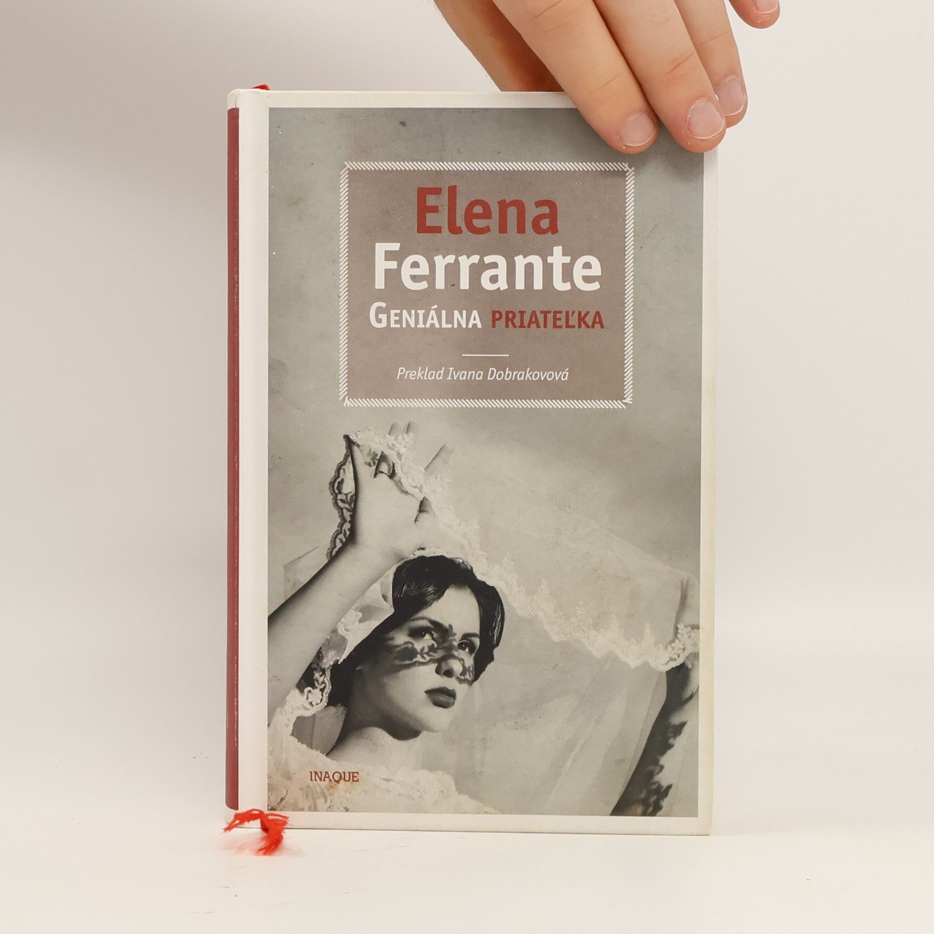Elena Ferrante Geniálna priateľka
