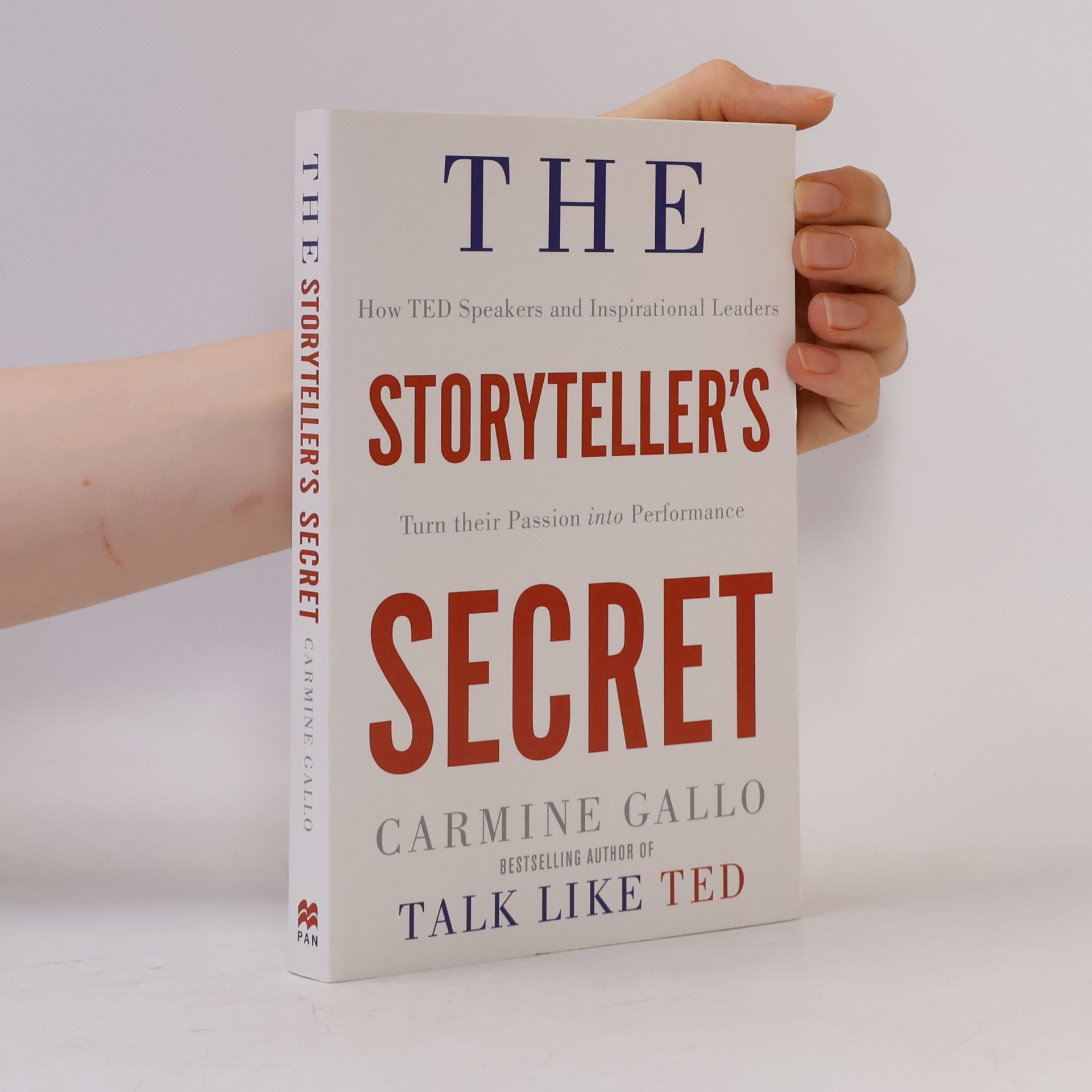 Carmine Gallo The Storyteller's Secret
