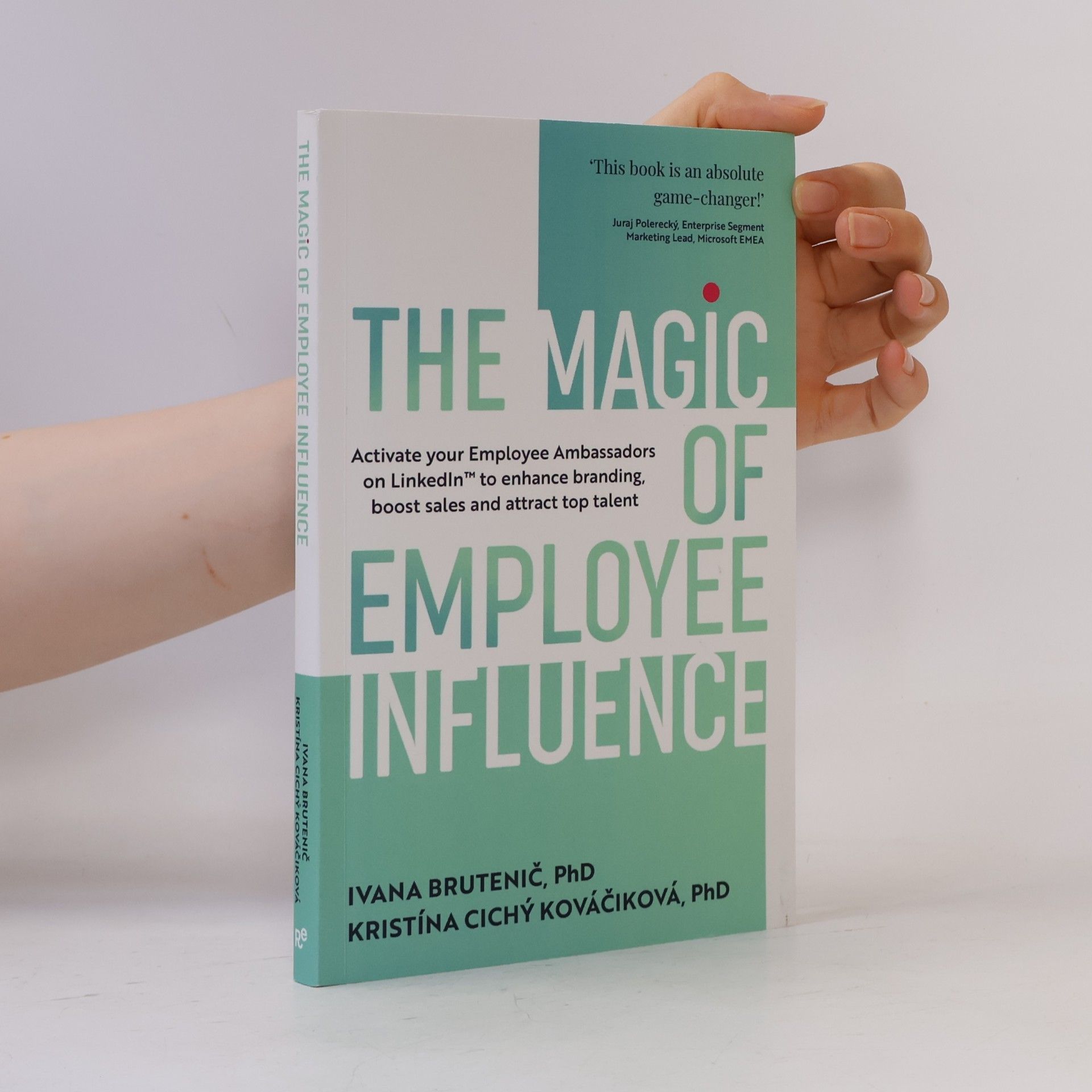 Kristína Cichý Kováčiková The Magic of Employee Influence