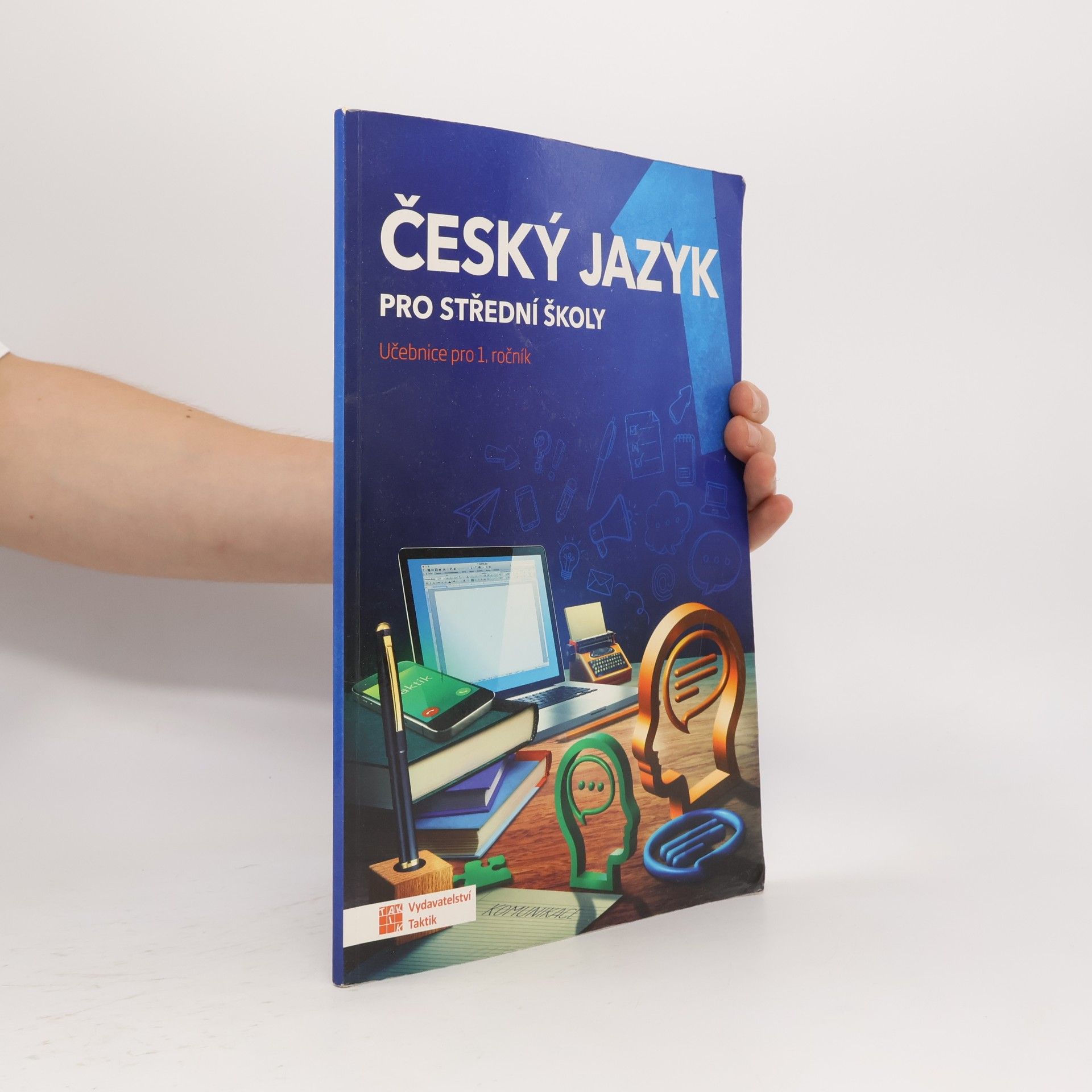 Zdeňka Sobolová Český jazyk pro střední školy. Učebnice pro 1. ročník