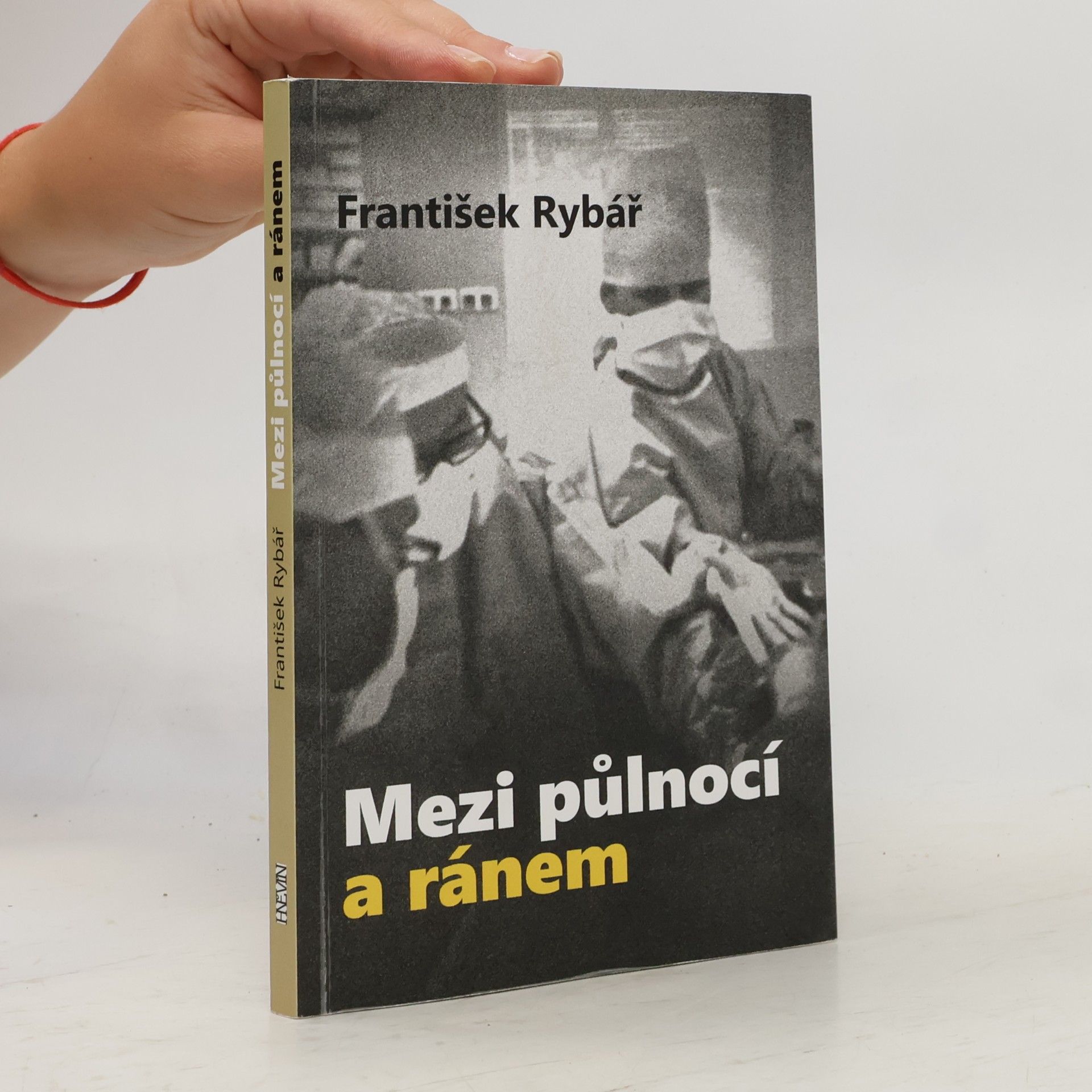 František Rybář Mezi půlnocí a ránem