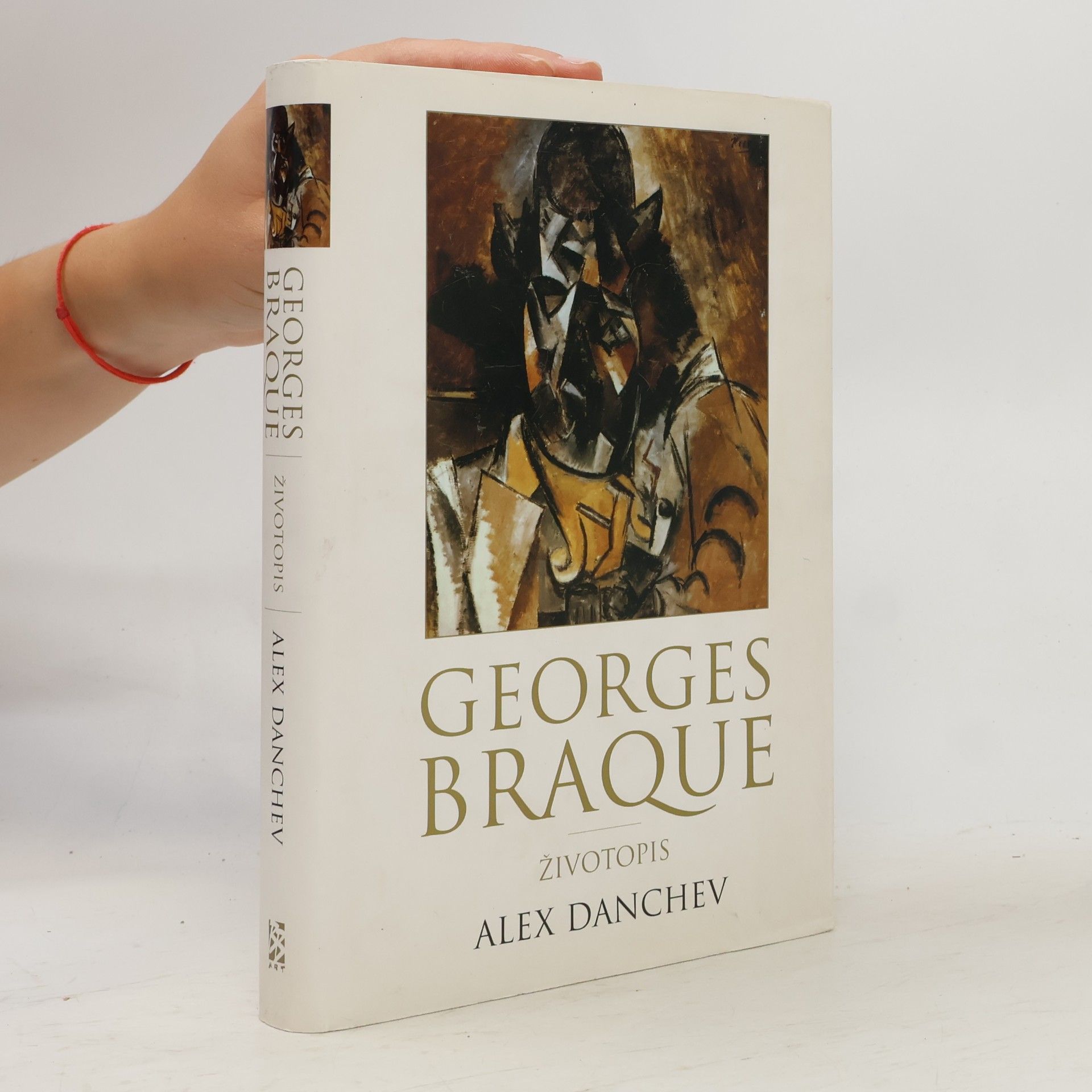 Alex Danchev Georges Braque