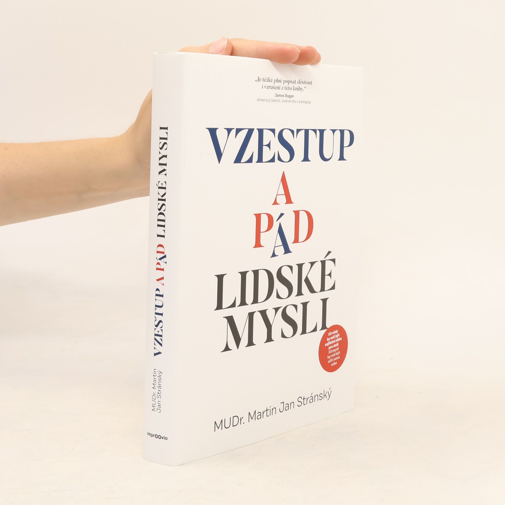 Vzestup a pád lidské mysli
