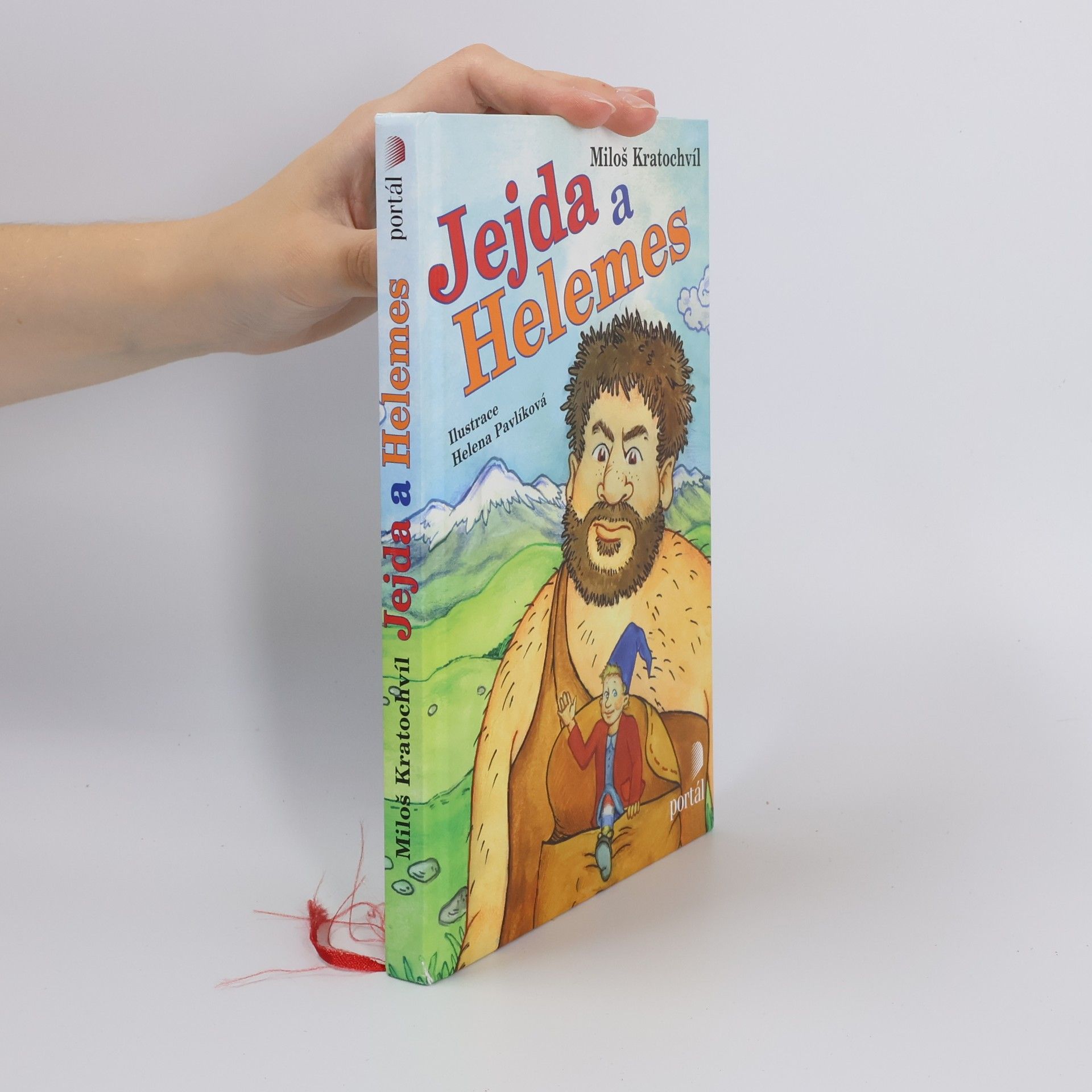Miloš Kratochvíl Jejda a Helemes