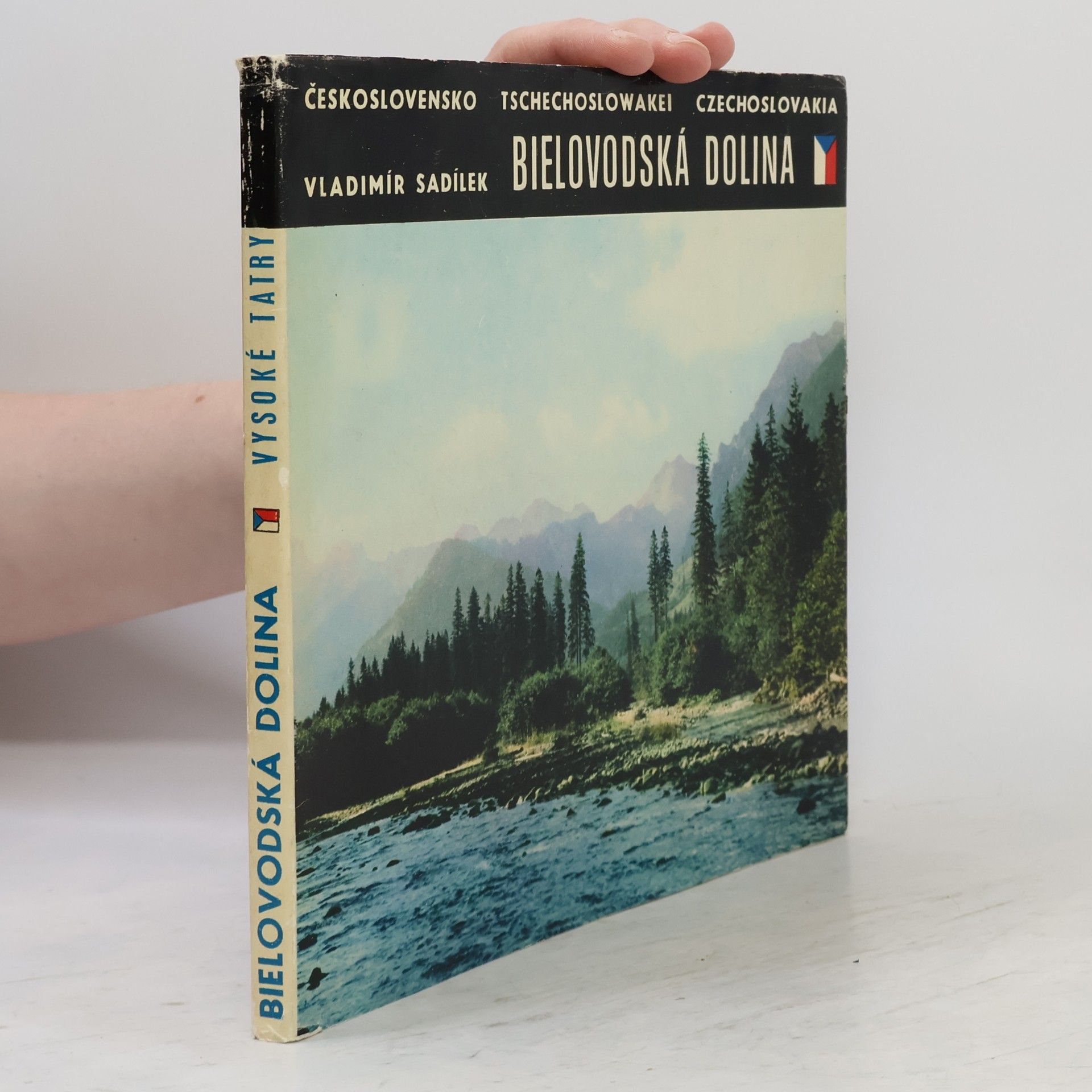 Vladimír Sadílek Bielovodska dolina: Vysoké Tatry