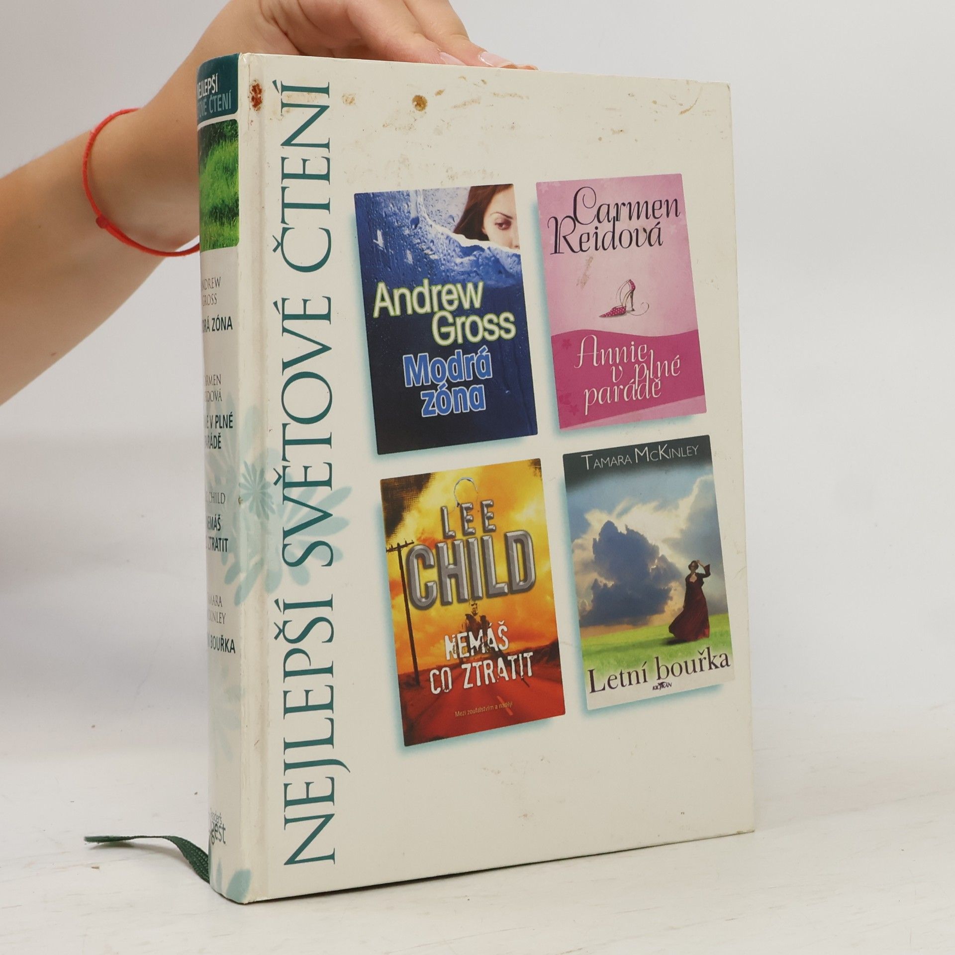 Various authors Nejlepší světové čtení (Modrá zóna, Annie v plné parádě, Nemáš co ztratit, Letní bouřka)