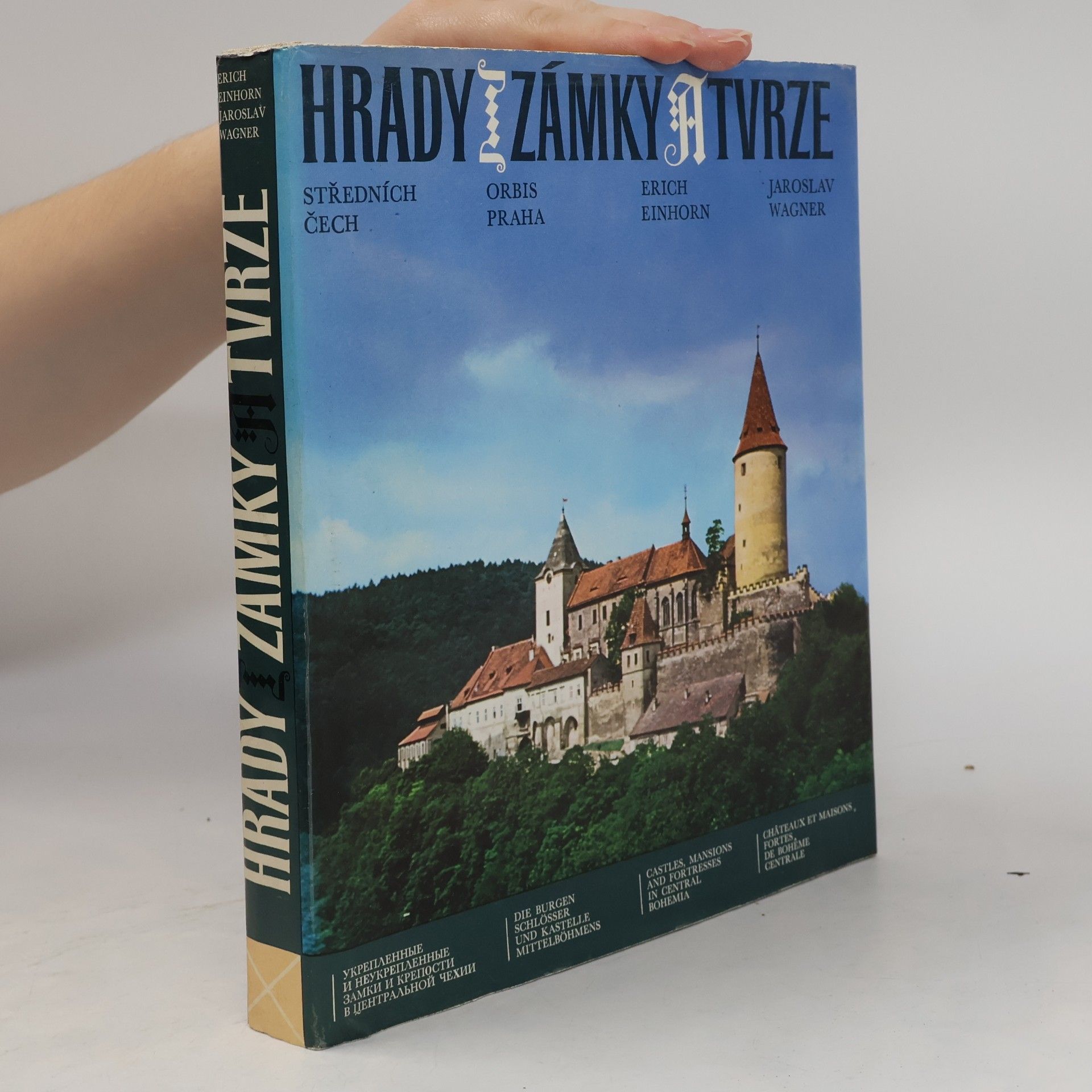 Erich Einhorn Hrady, zámky a tvrze středních Čech