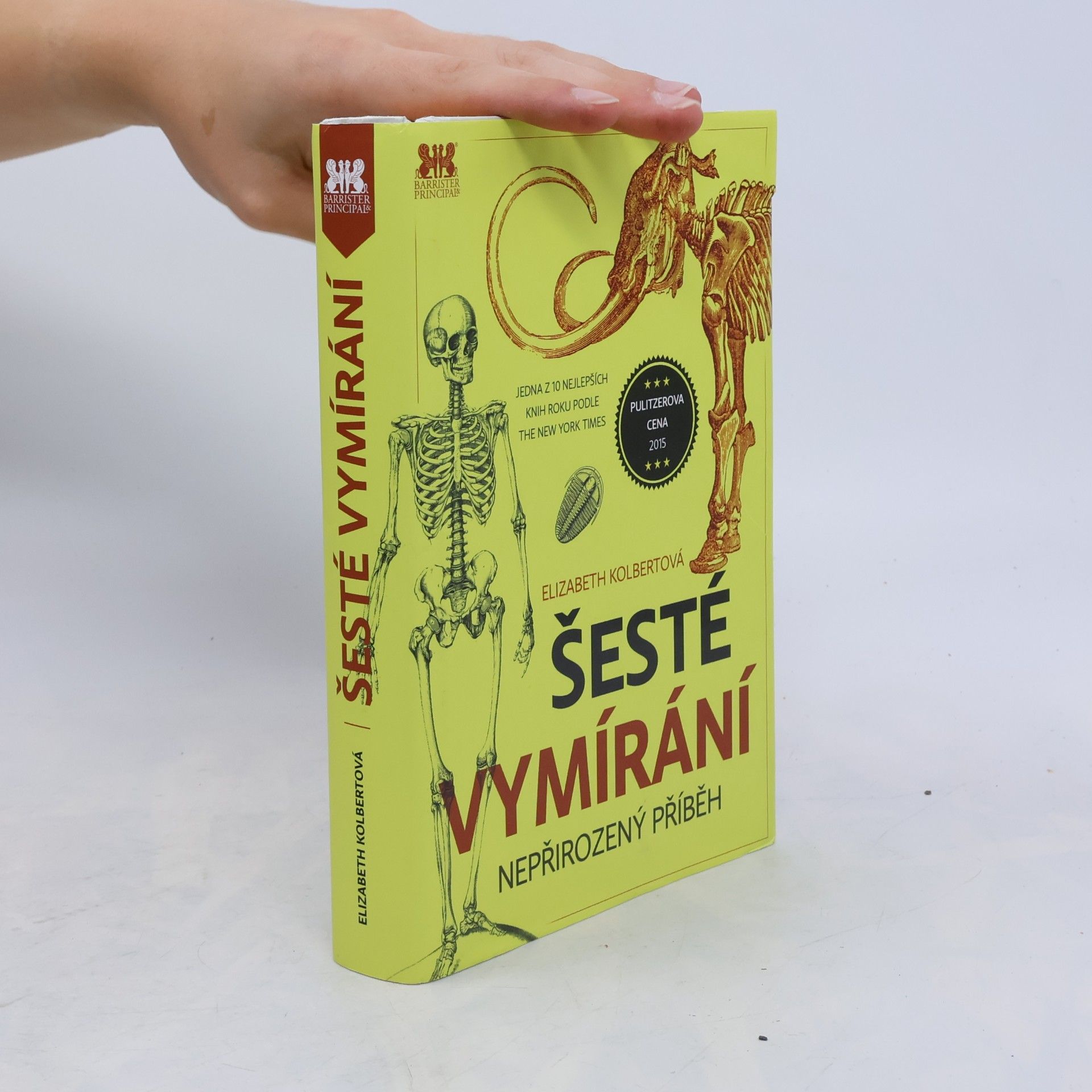 Elizabeth Kolbert Šesté vymírání: Nepřirozený příběh