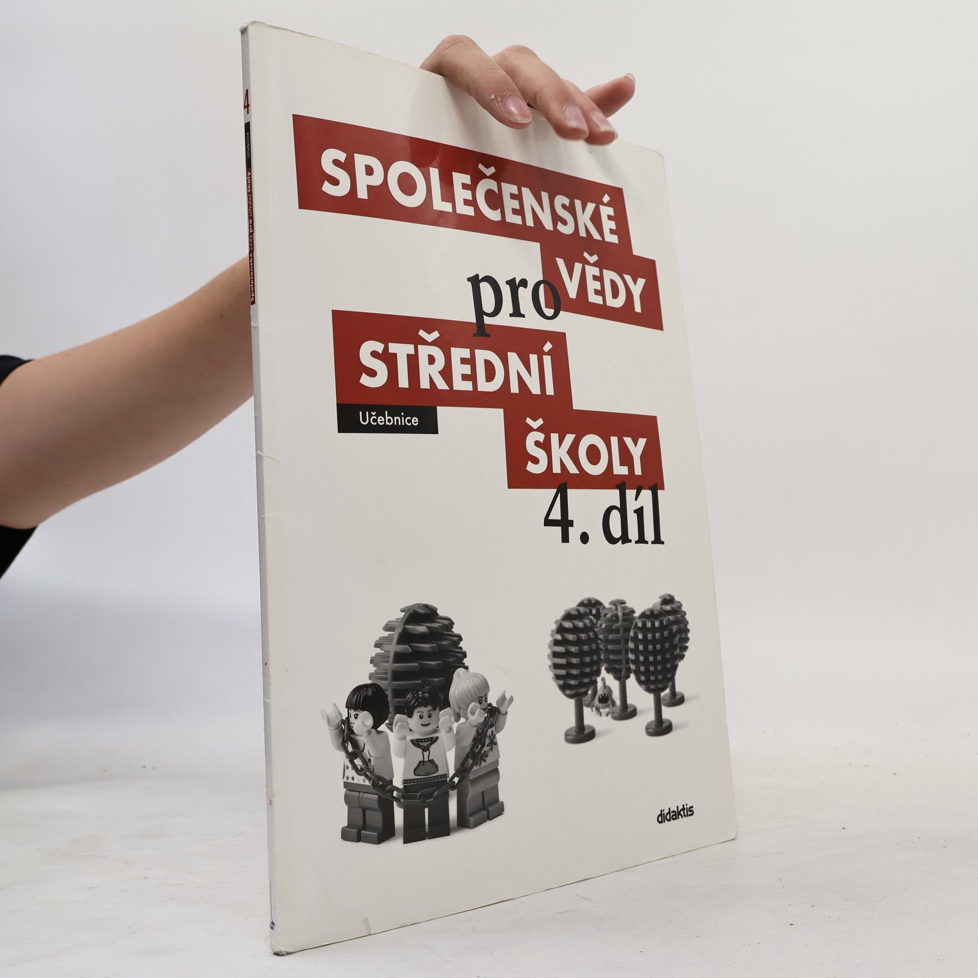 Martin Drnek Společenské vědy pro střední školy. 4. díl