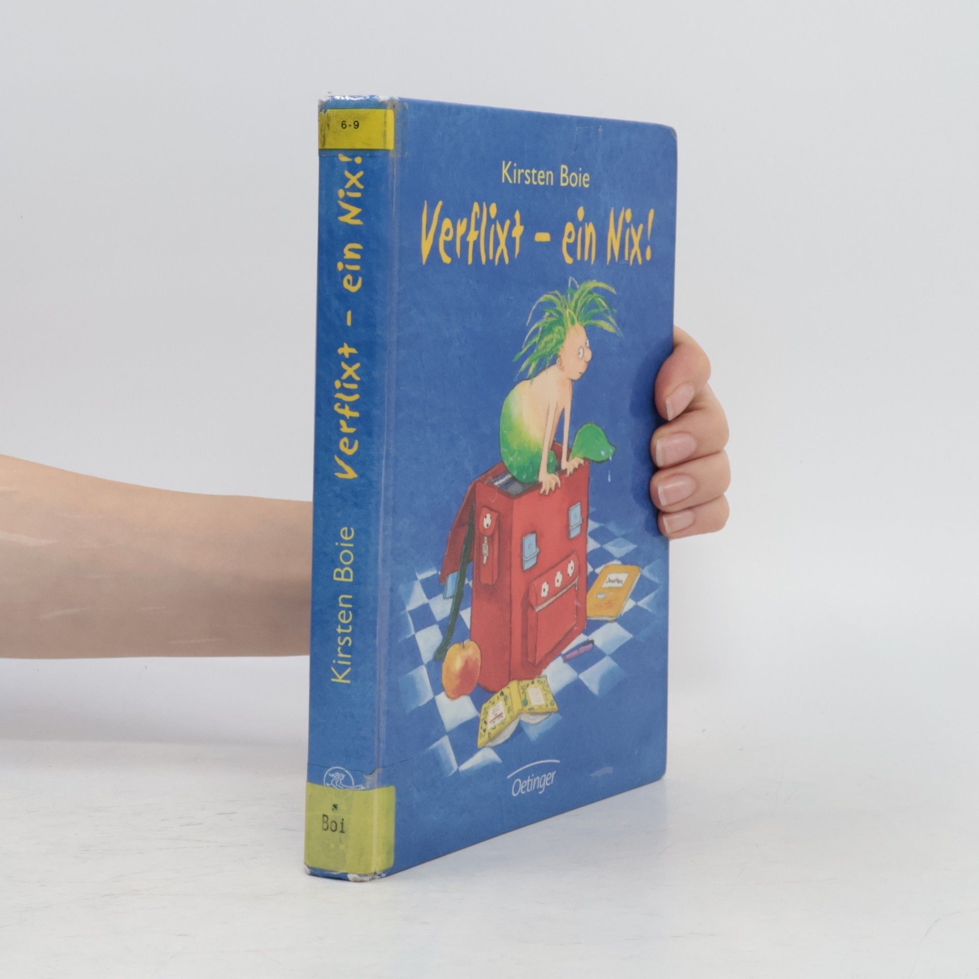 Kirsten Boie Verflixt - ein Nix!