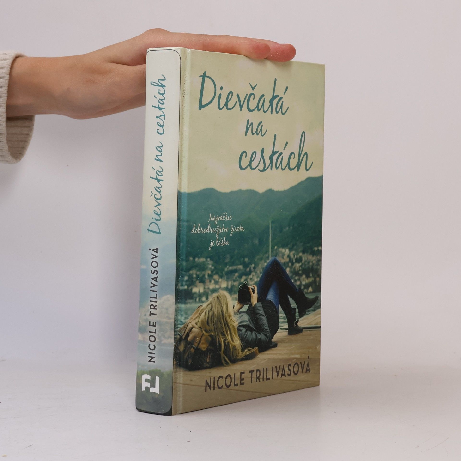 Nicole Trilivas Dievčatá na cestách