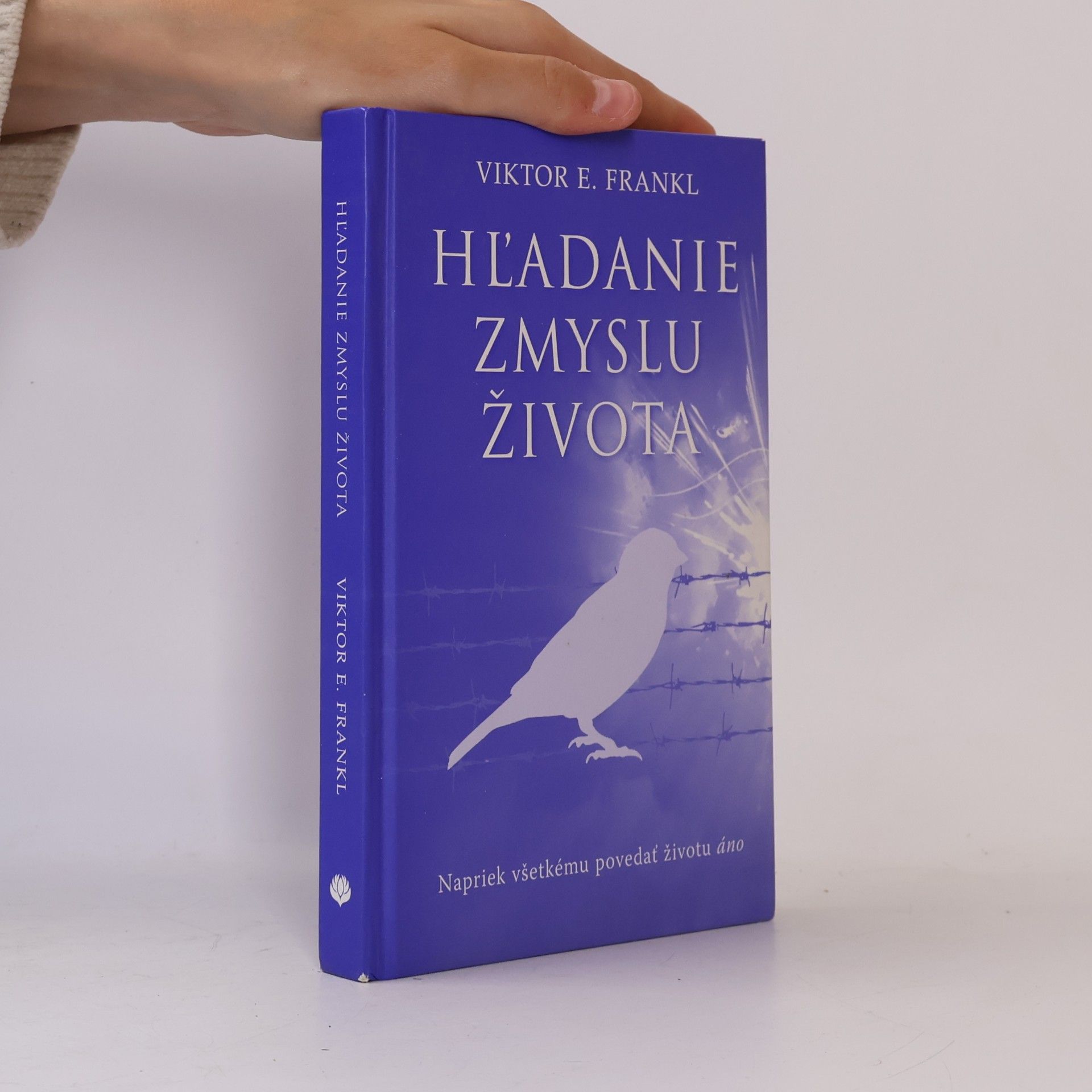 Viktor Frankl Hľadanie zmyslu života