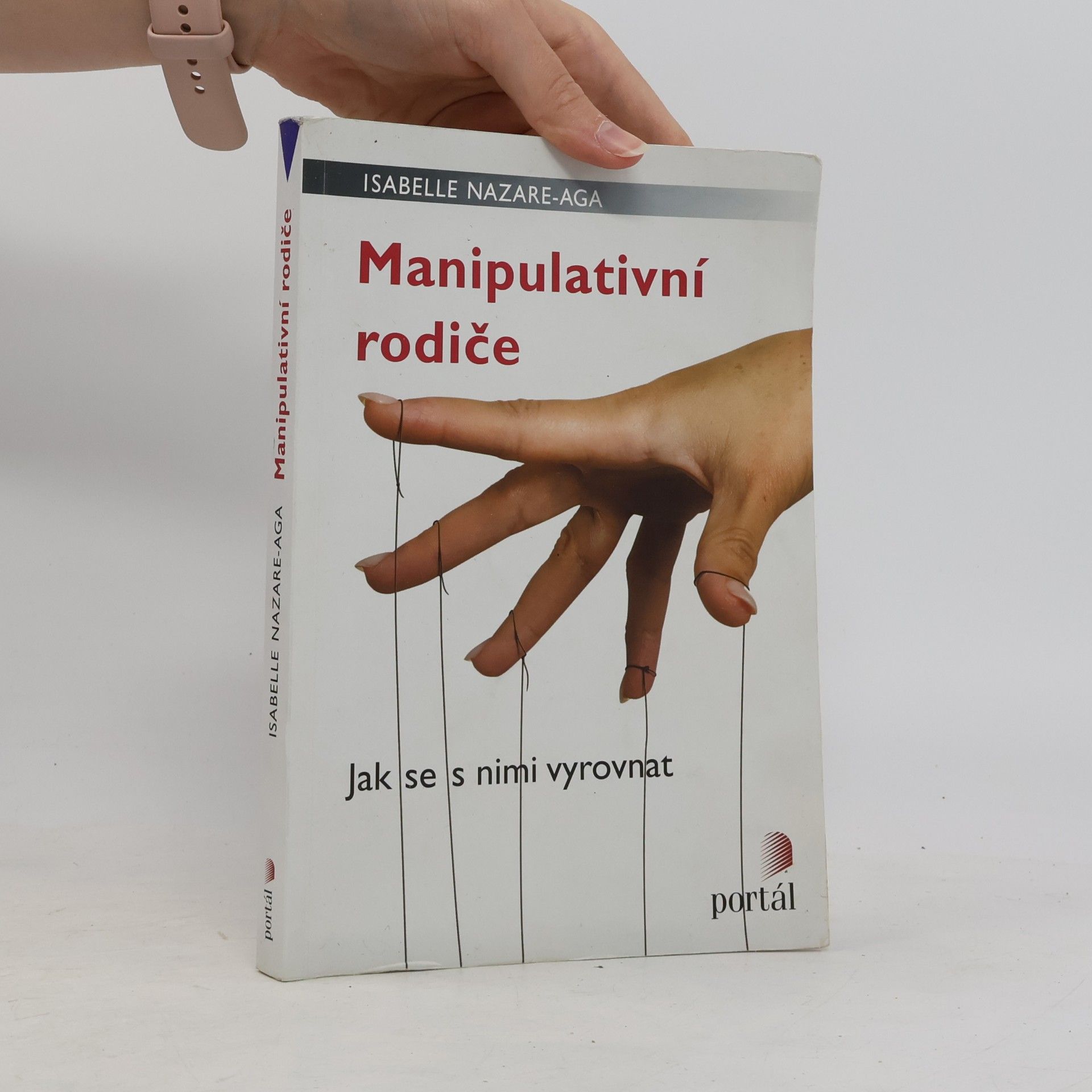 Isabelle Nazare-Aga Manipulativní rodiče