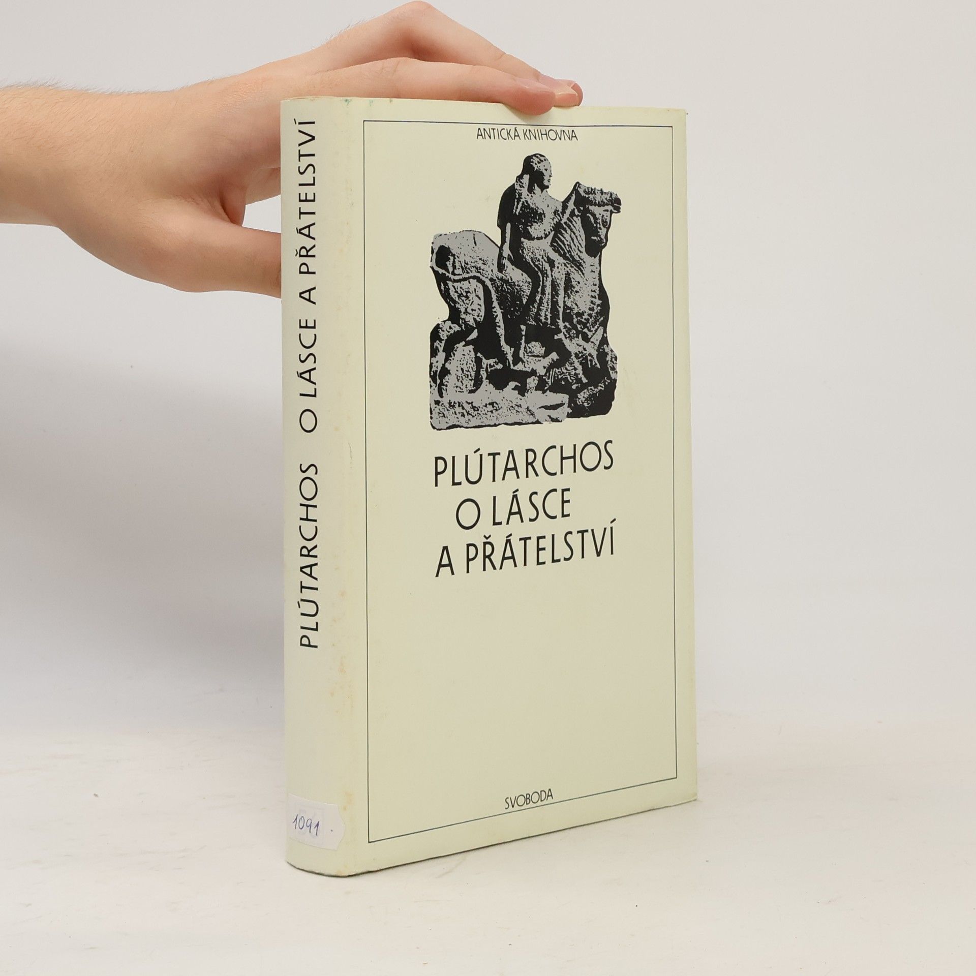 Plútarchos Plútarchos. O lásce a přátelství