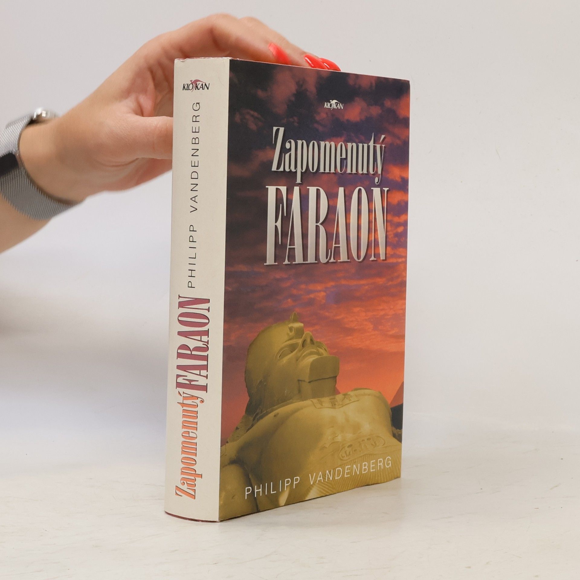 Philipp Vandenberg Zapomenutý faraon