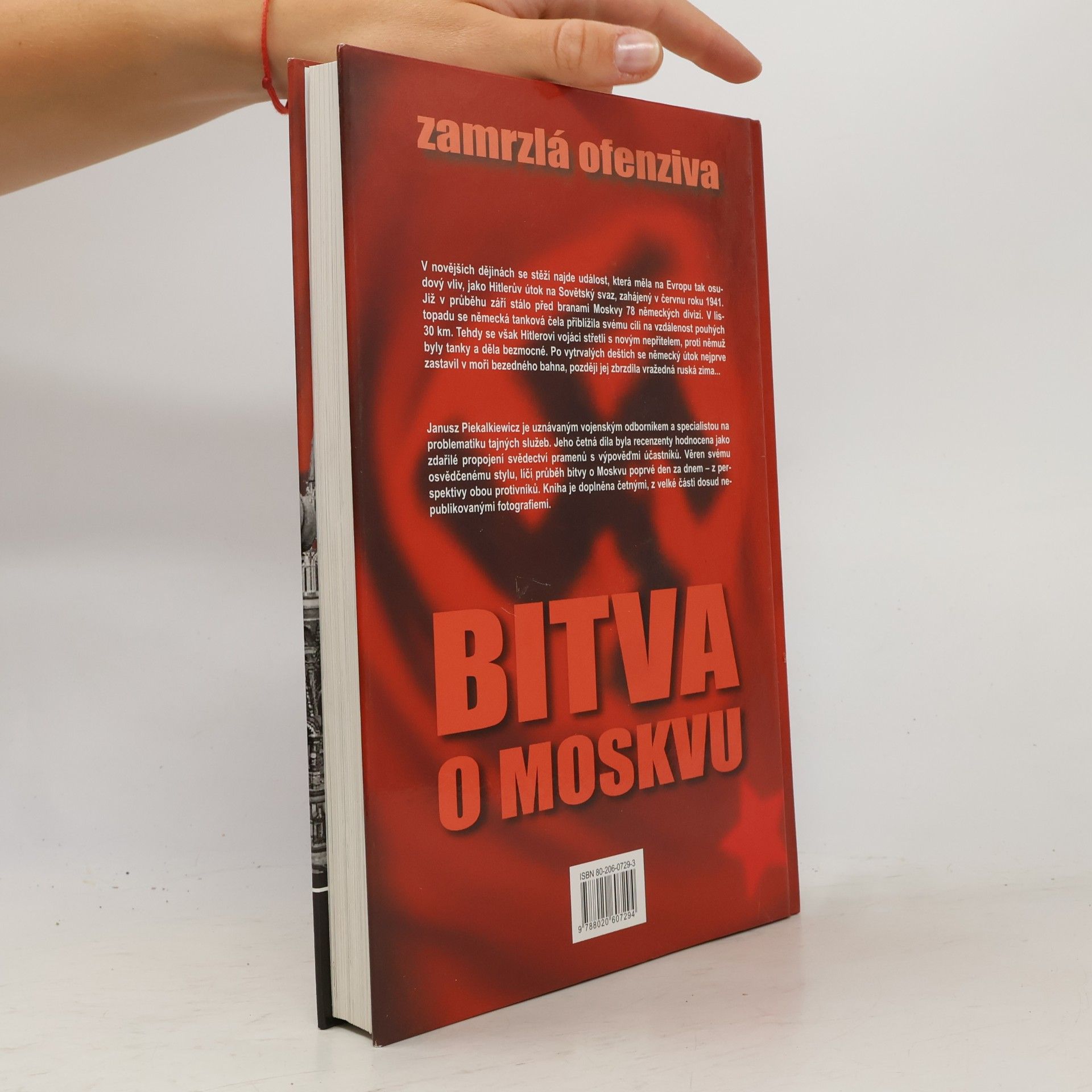 Janusz Piekalkiewicz Bitva o Moskvu: Zamrzlá ofenziva